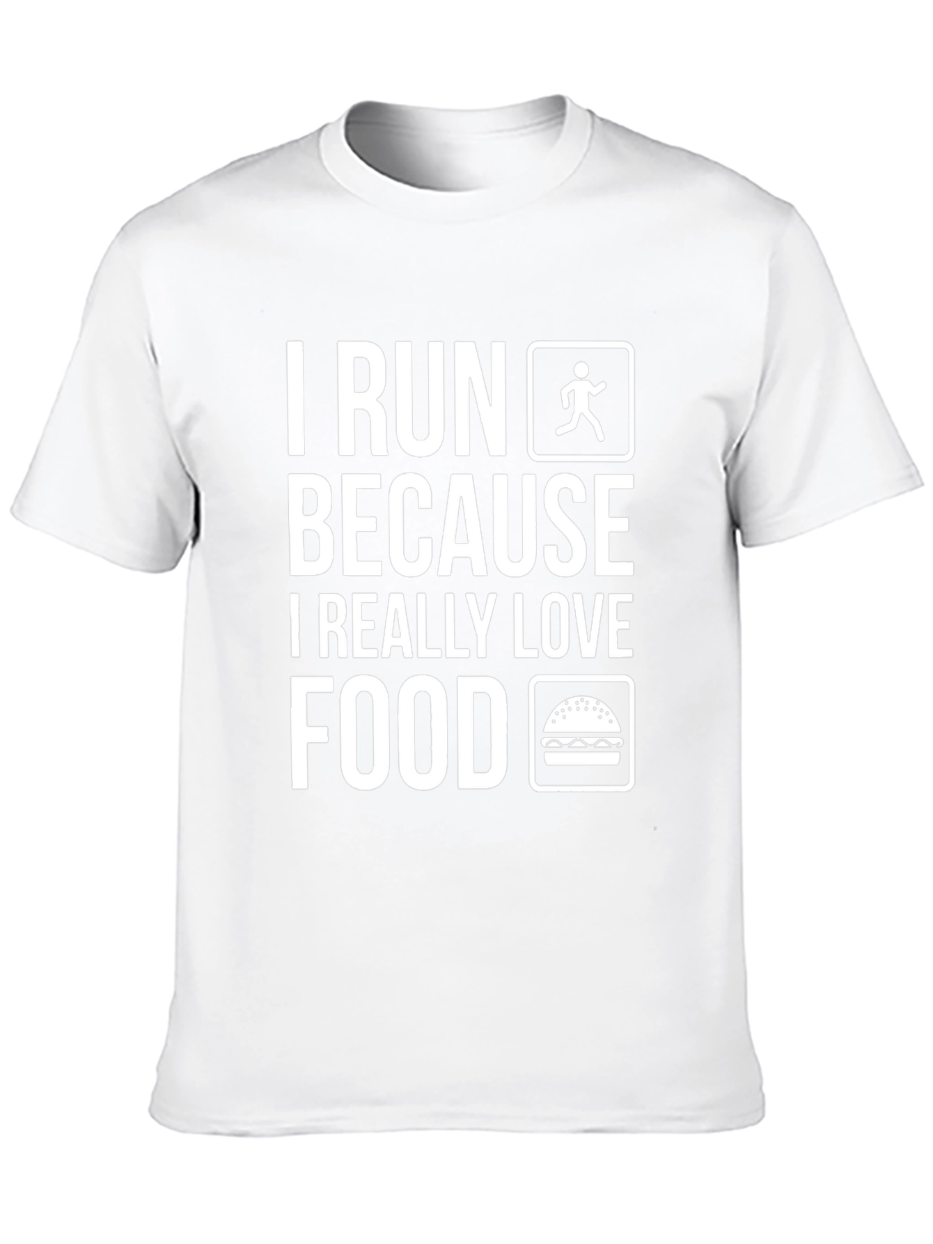 Funny Running T-Shirt: I Run Because I Love Food