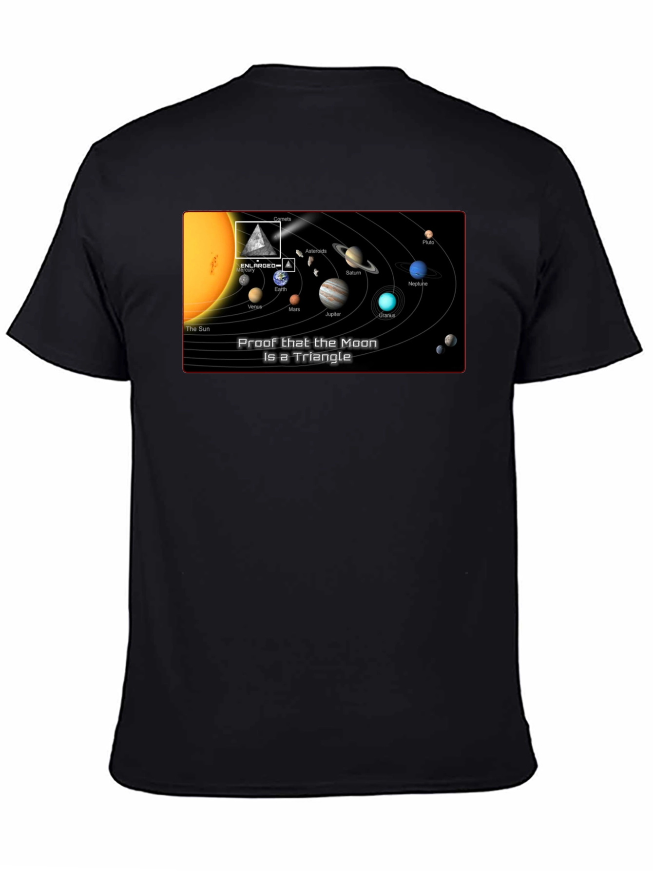 Proof That The Moon Is A Triangle T-Shirt