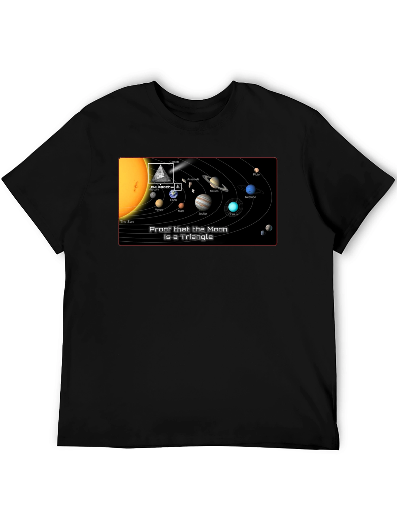 Proof That The Moon Is A Triangle T-Shirt