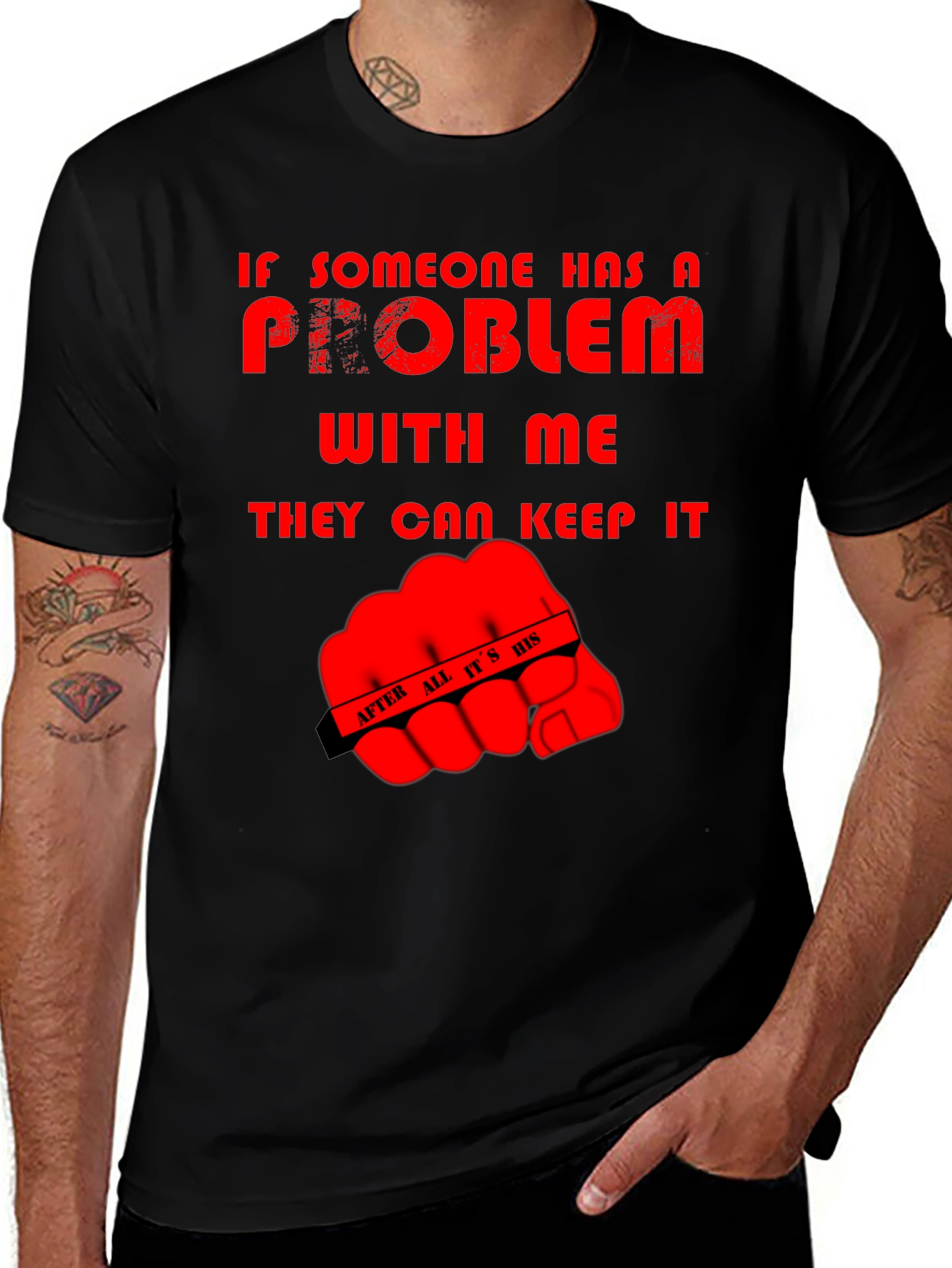 Humorous Graphic Tee: Problem? Keep It!