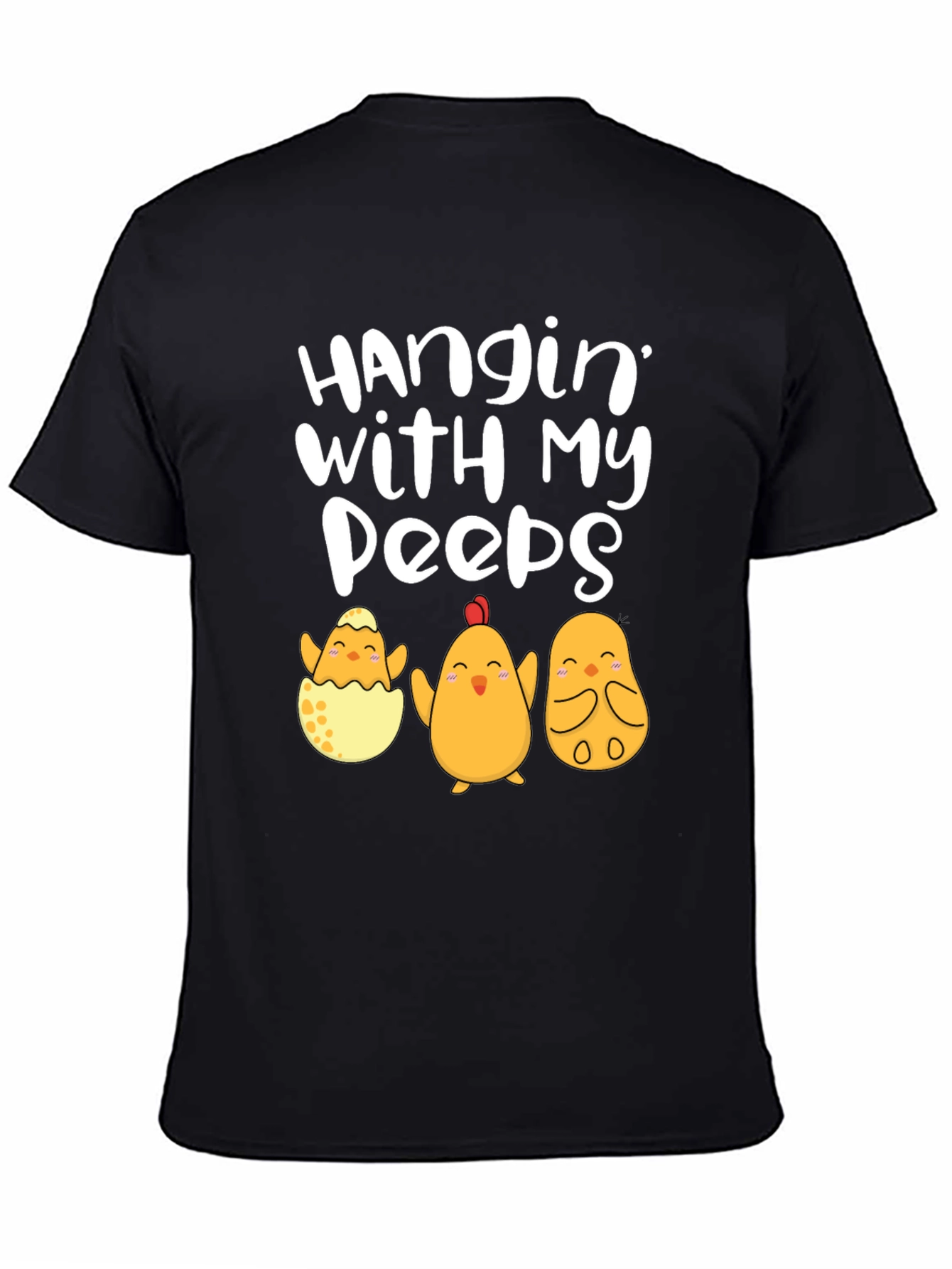 Hanging With My Peeps Easter T-Shirt