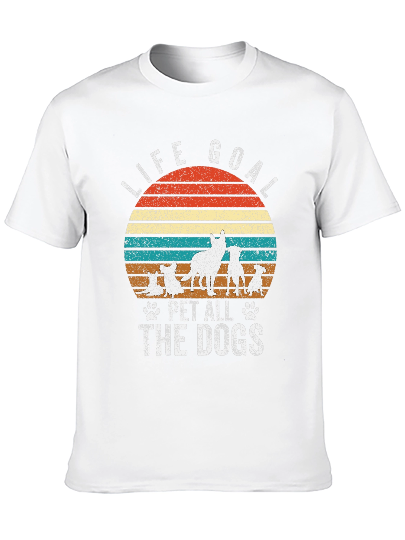 Life Goal Pet All The Dogs T-Shirt