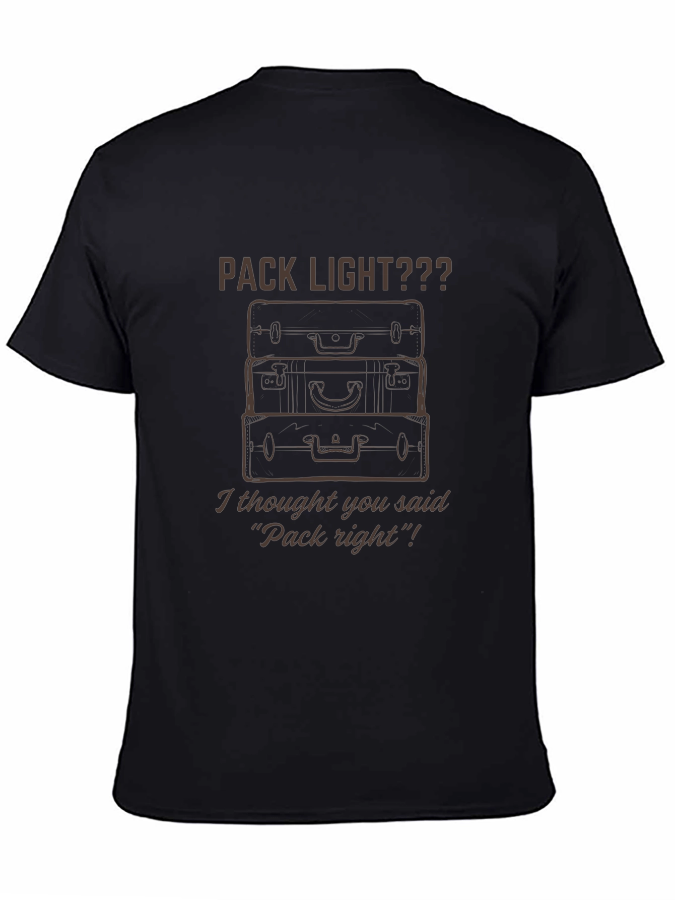 Pack Right Novelty T-Shirt