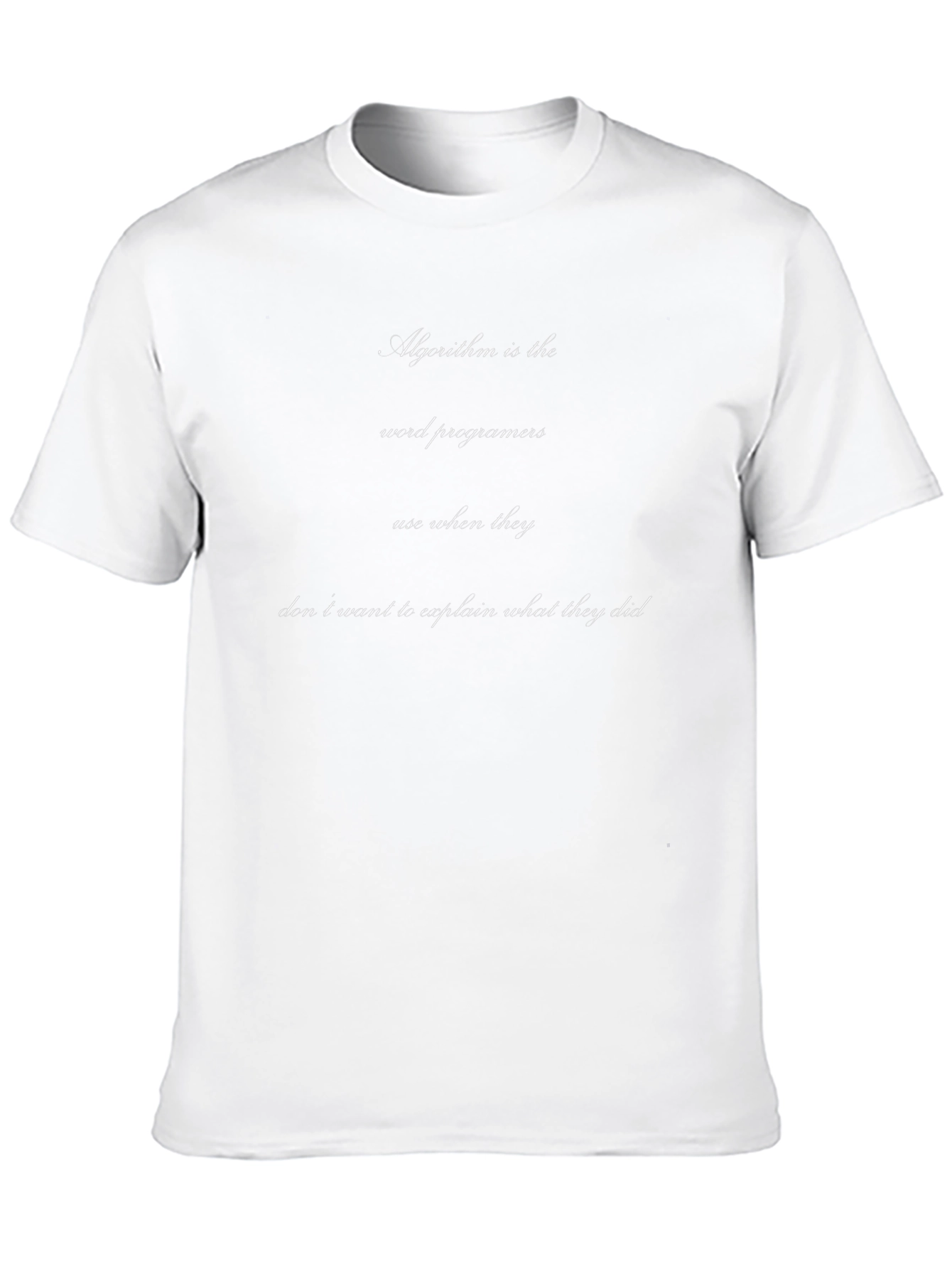 Algorithm Programmer T-Shirt - Funny Coding Tee