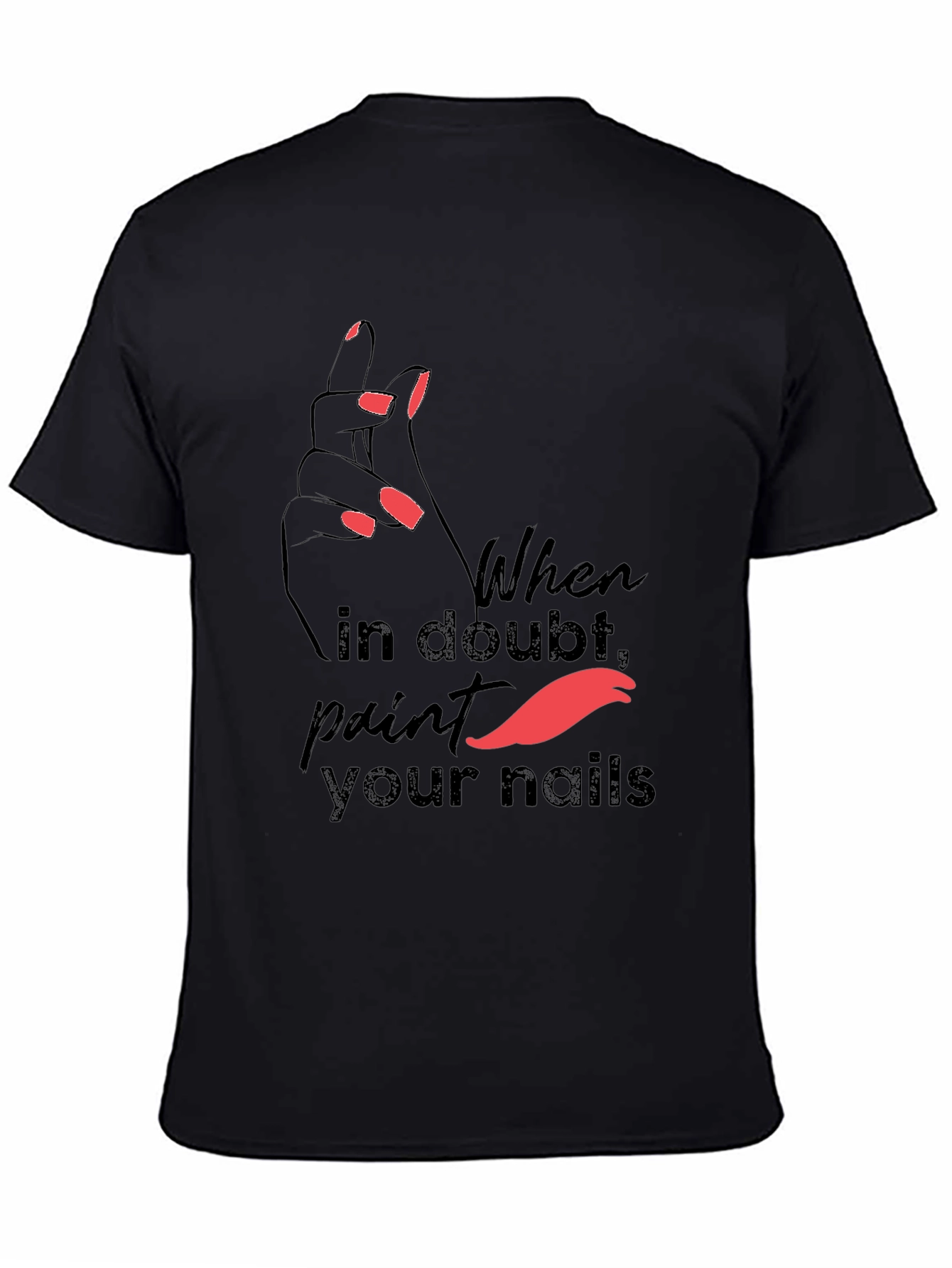 Trendy Paint Your Nails Graphic Tee