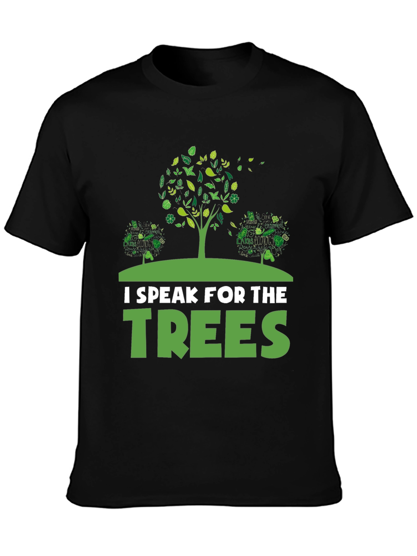 I Speak for the Trees Graphic Tee