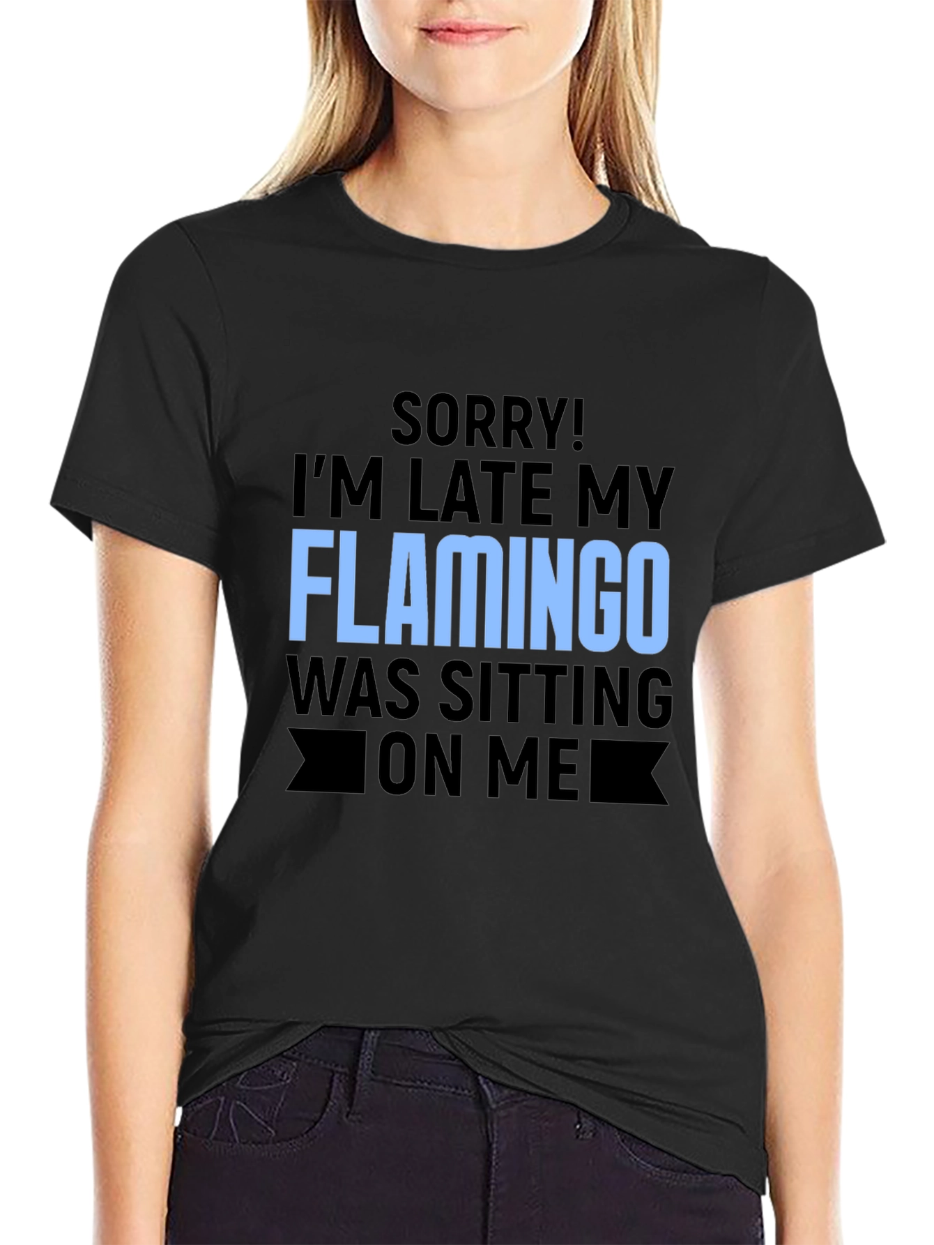 Funny Flamingo Graphic T-Shirt for Latecomers