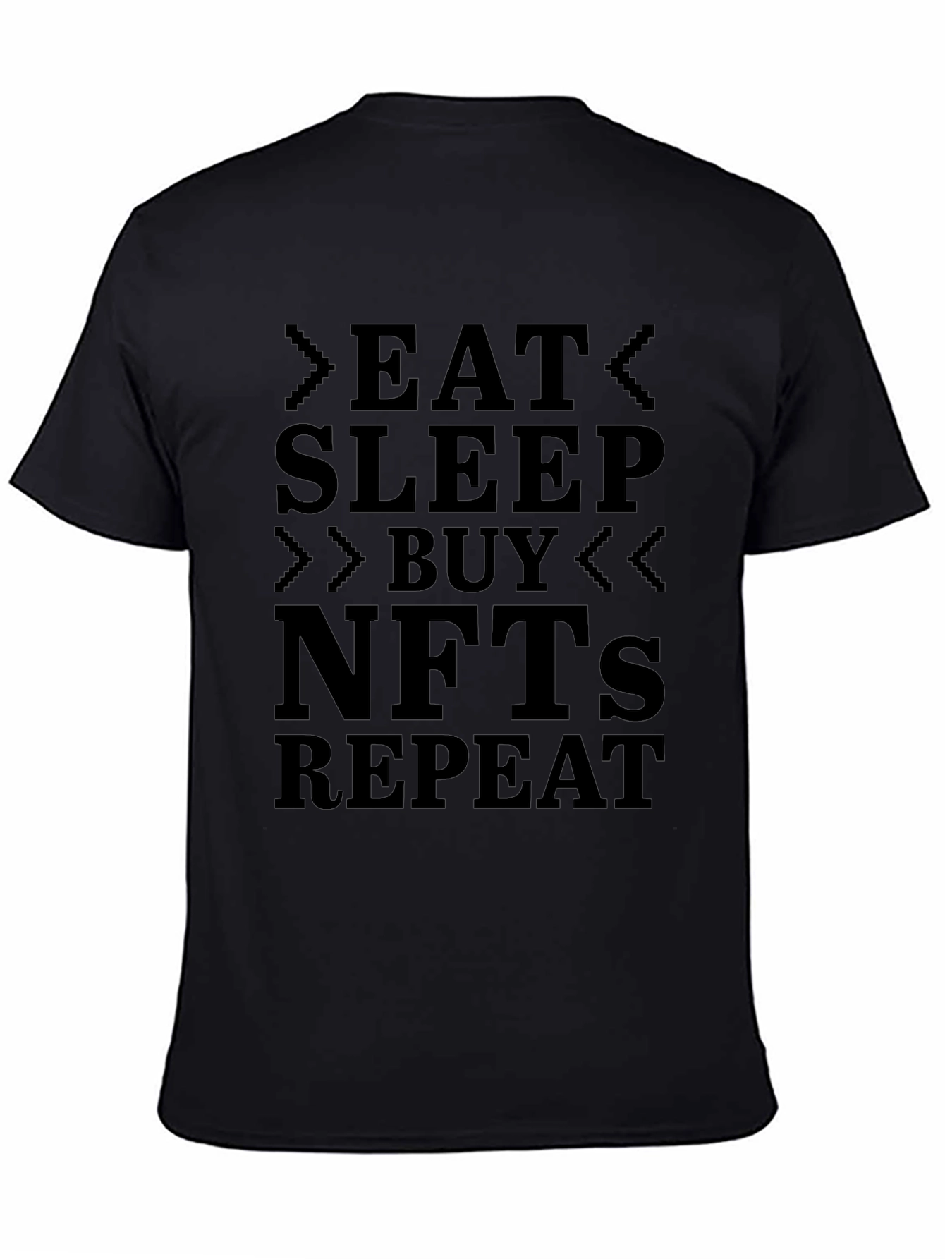 Eat Sleep Buy NFTs Repeat T-Shirt - Crypto Hype