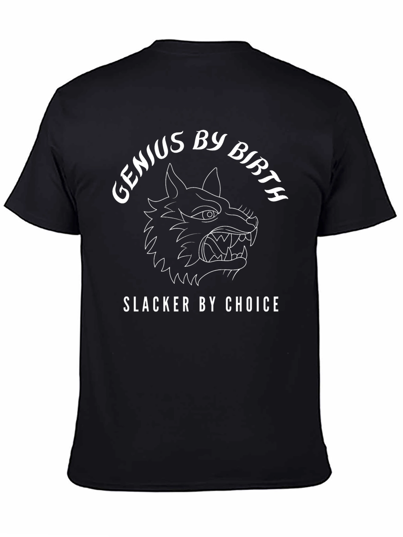 Genius by Birth Slacker by Choice Graphic Tee