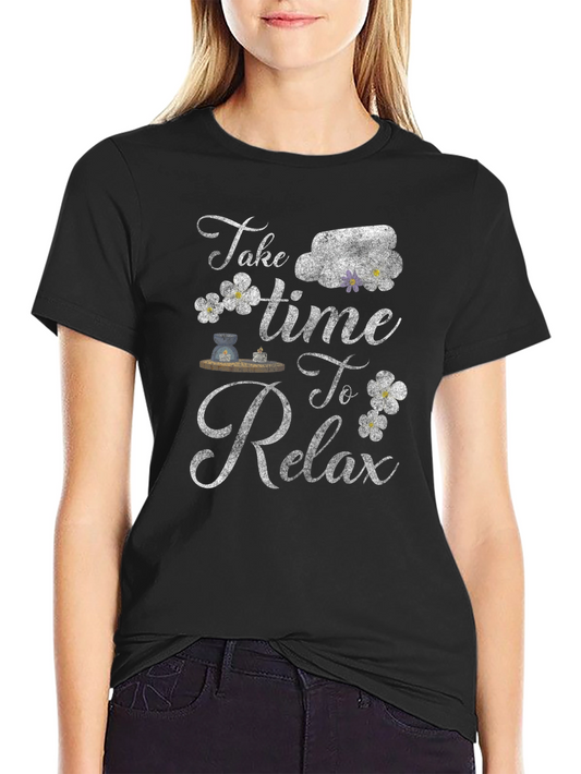 Take Time To Relax Graphic Tee