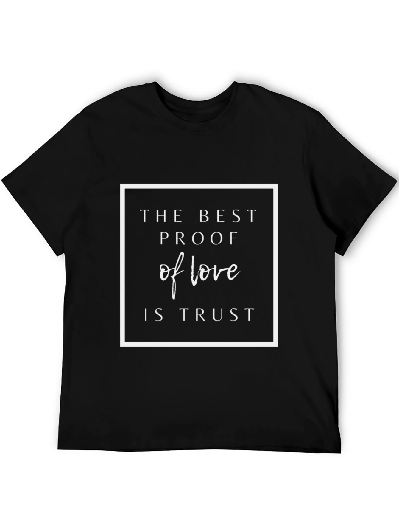 Trust in Love T-Shirt