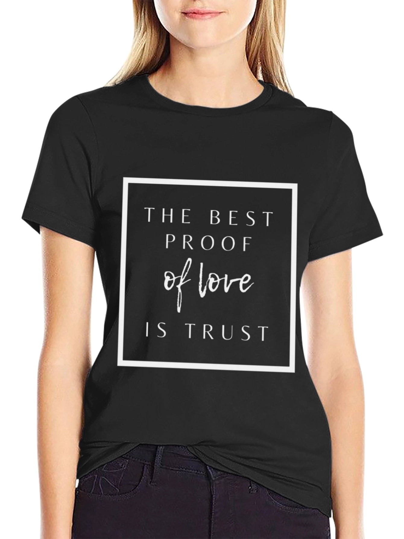 Trust in Love T-Shirt