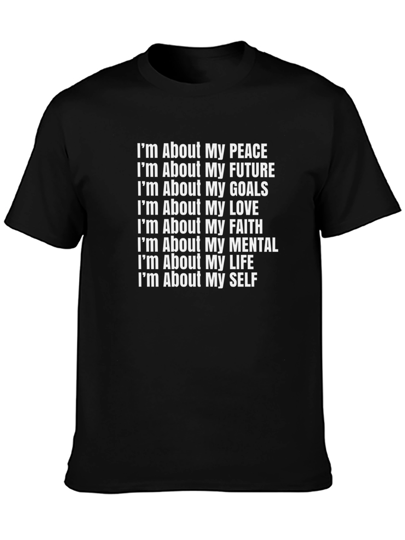 Motivational Statement T-Shirt - Peace Future Goals Love Faith