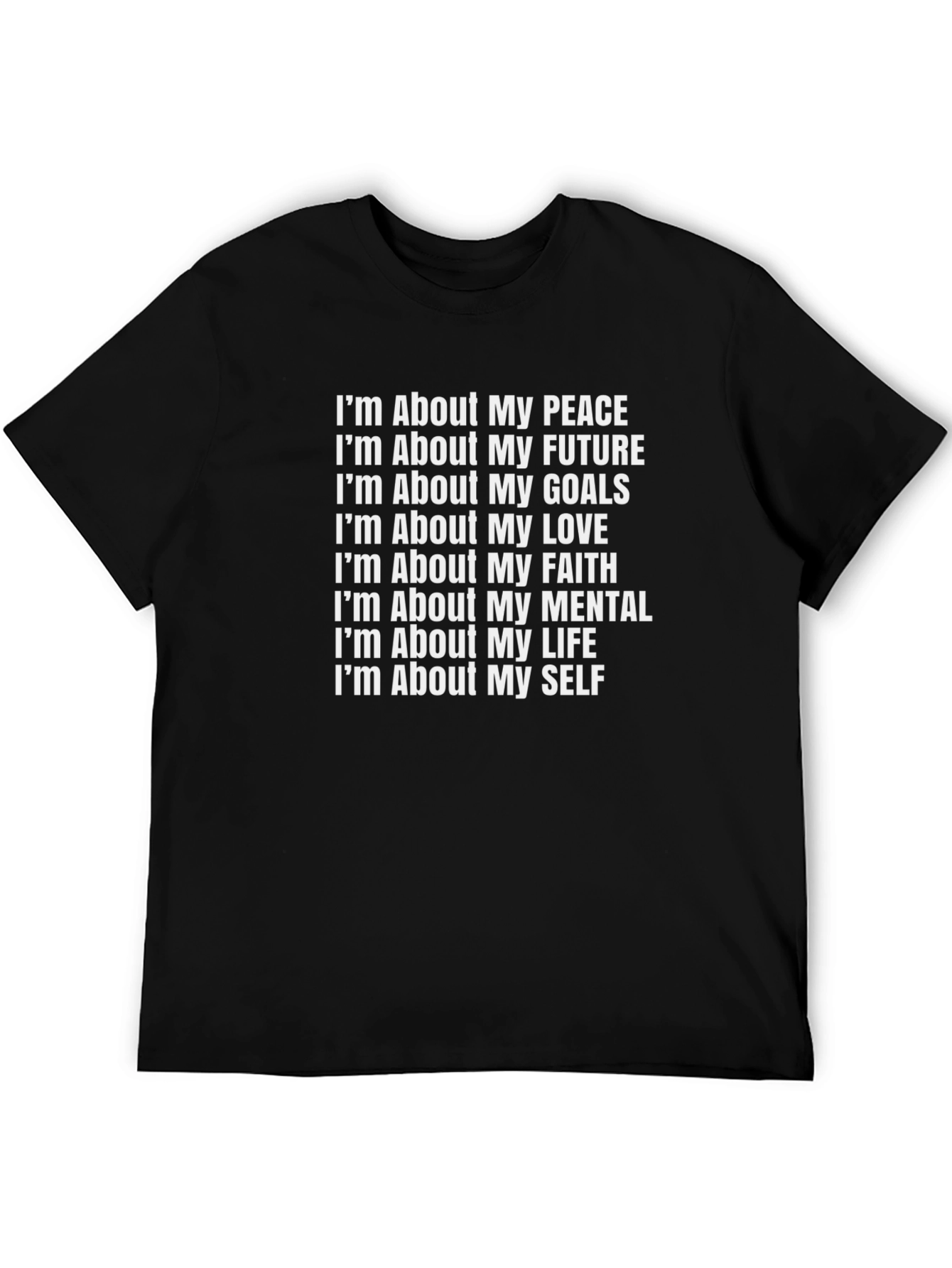 Motivational Statement T-Shirt - Peace Future Goals Love Faith