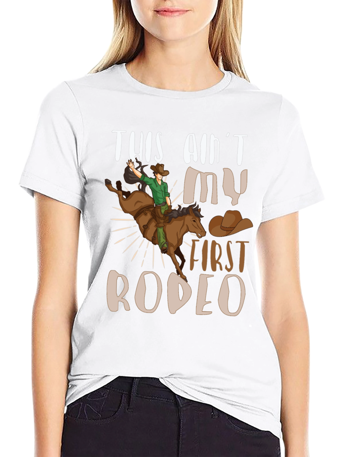 This Aint My First Rodeo Graphic Tee