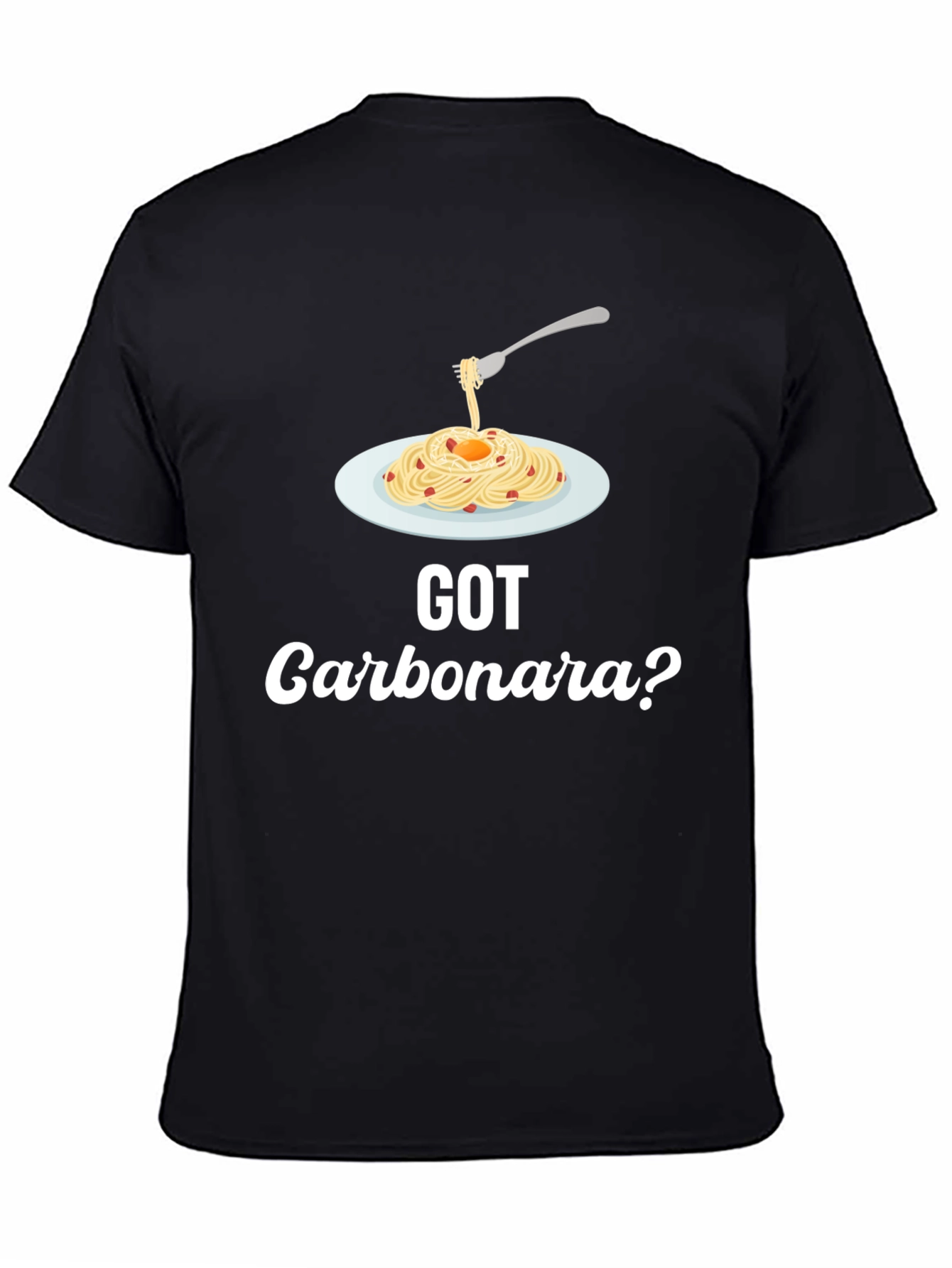 Got Carbonara? Funny Foodie T-Shirt