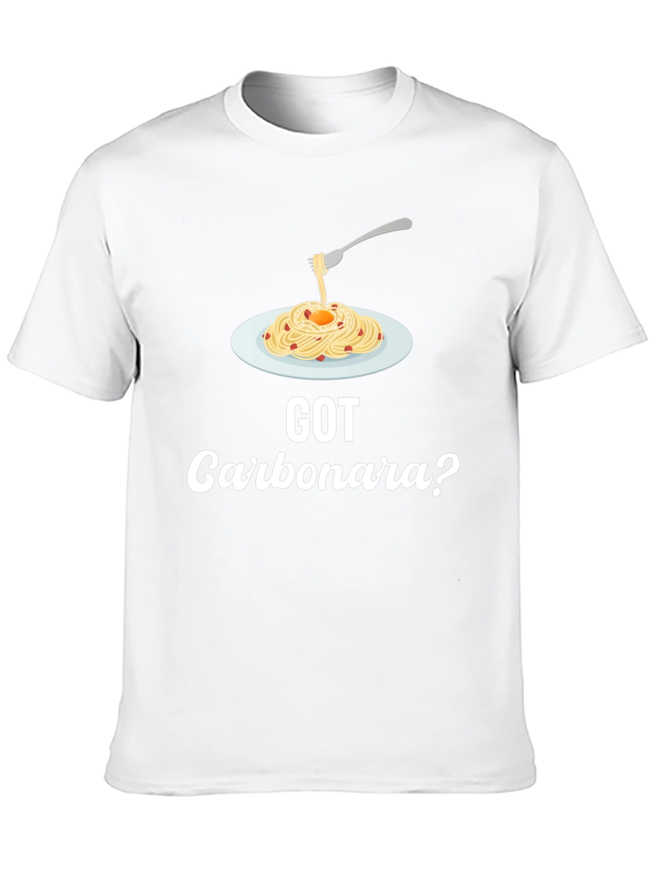 Got Carbonara? Funny Foodie T-Shirt