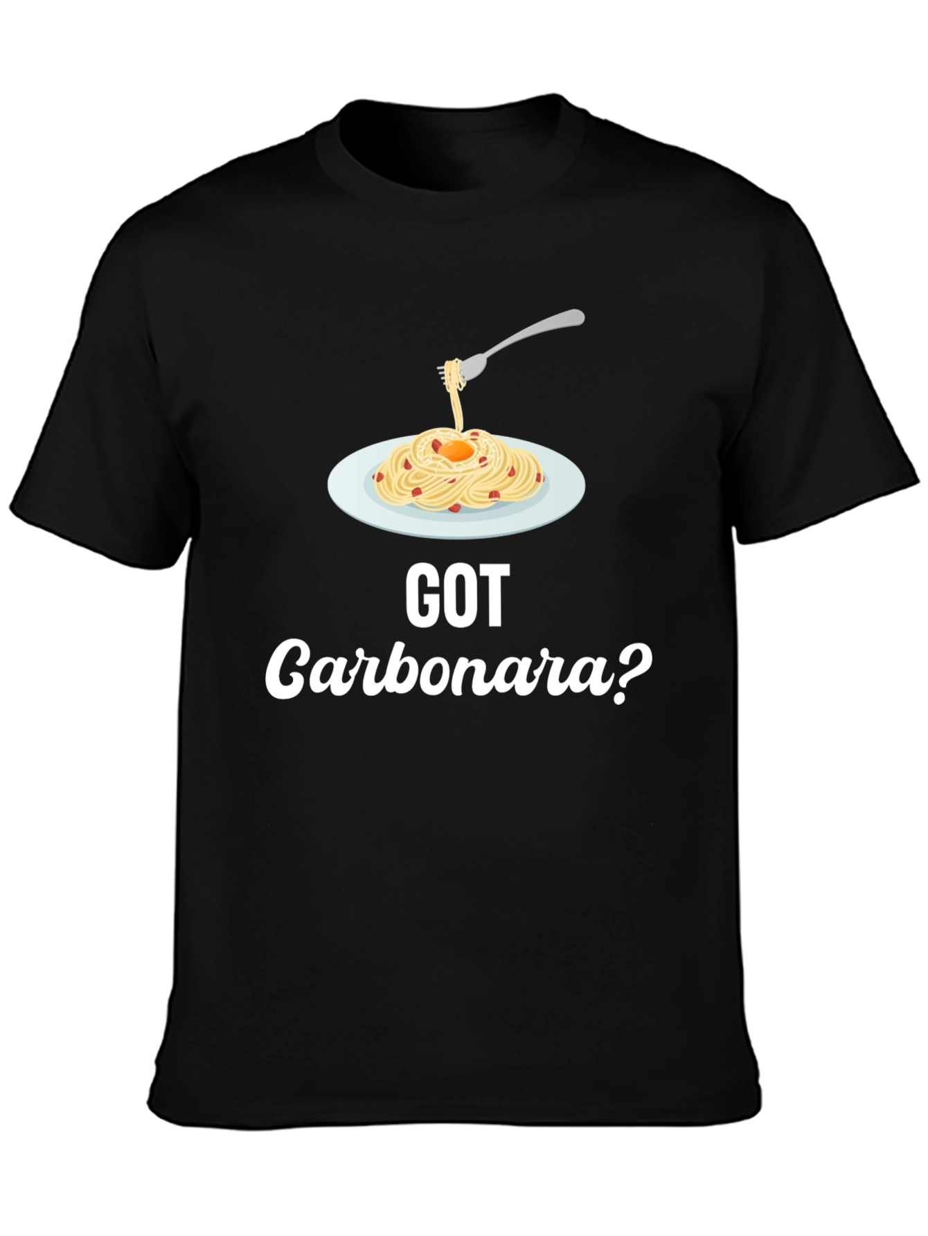 Got Carbonara? Funny Foodie T-Shirt