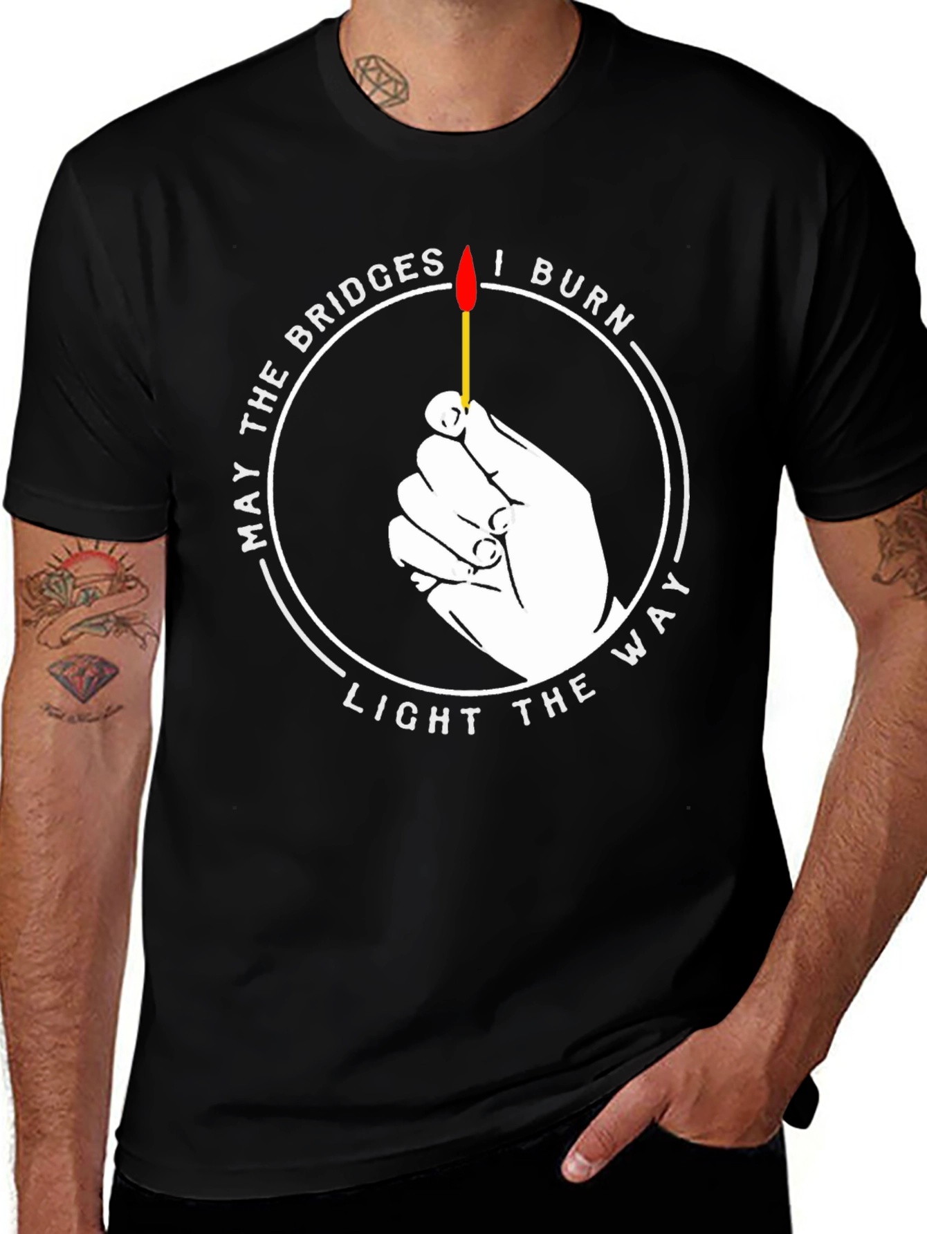 May the Bridges I Burn T-Shirt