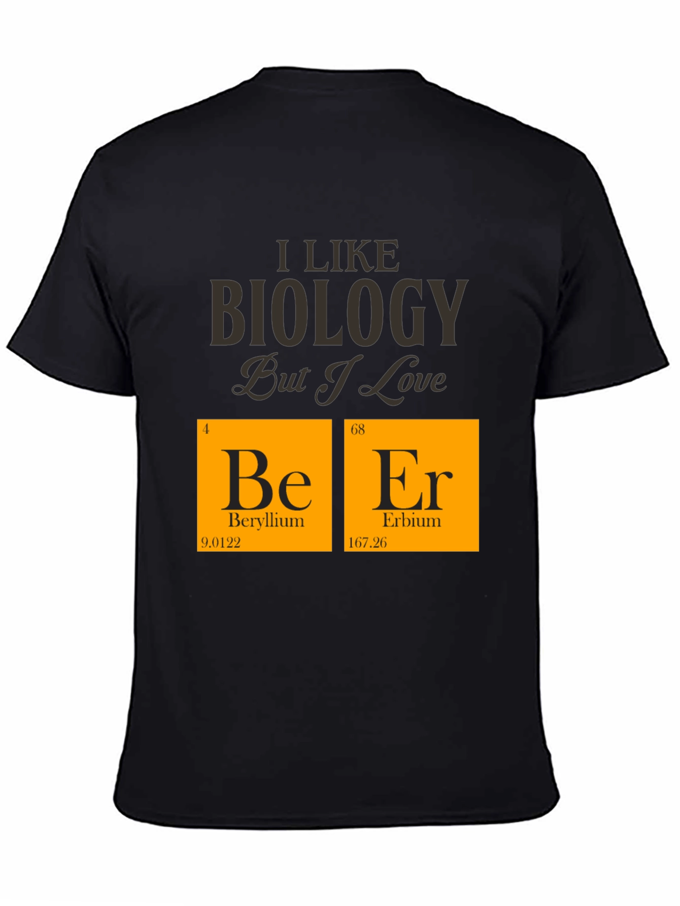 Biology & Beer T-Shirt - Science Humor Tee
