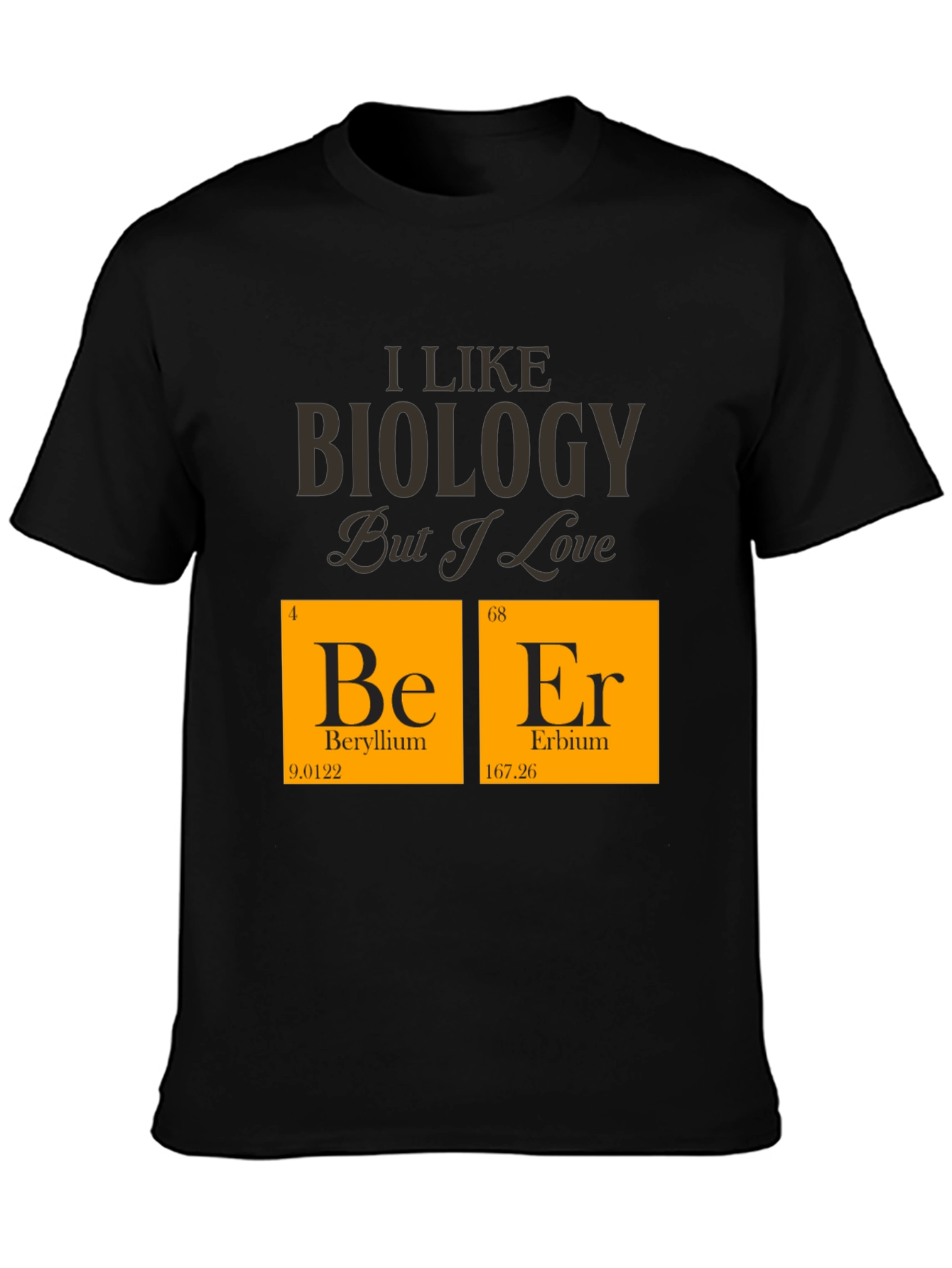 Biology & Beer T-Shirt - Science Humor Tee