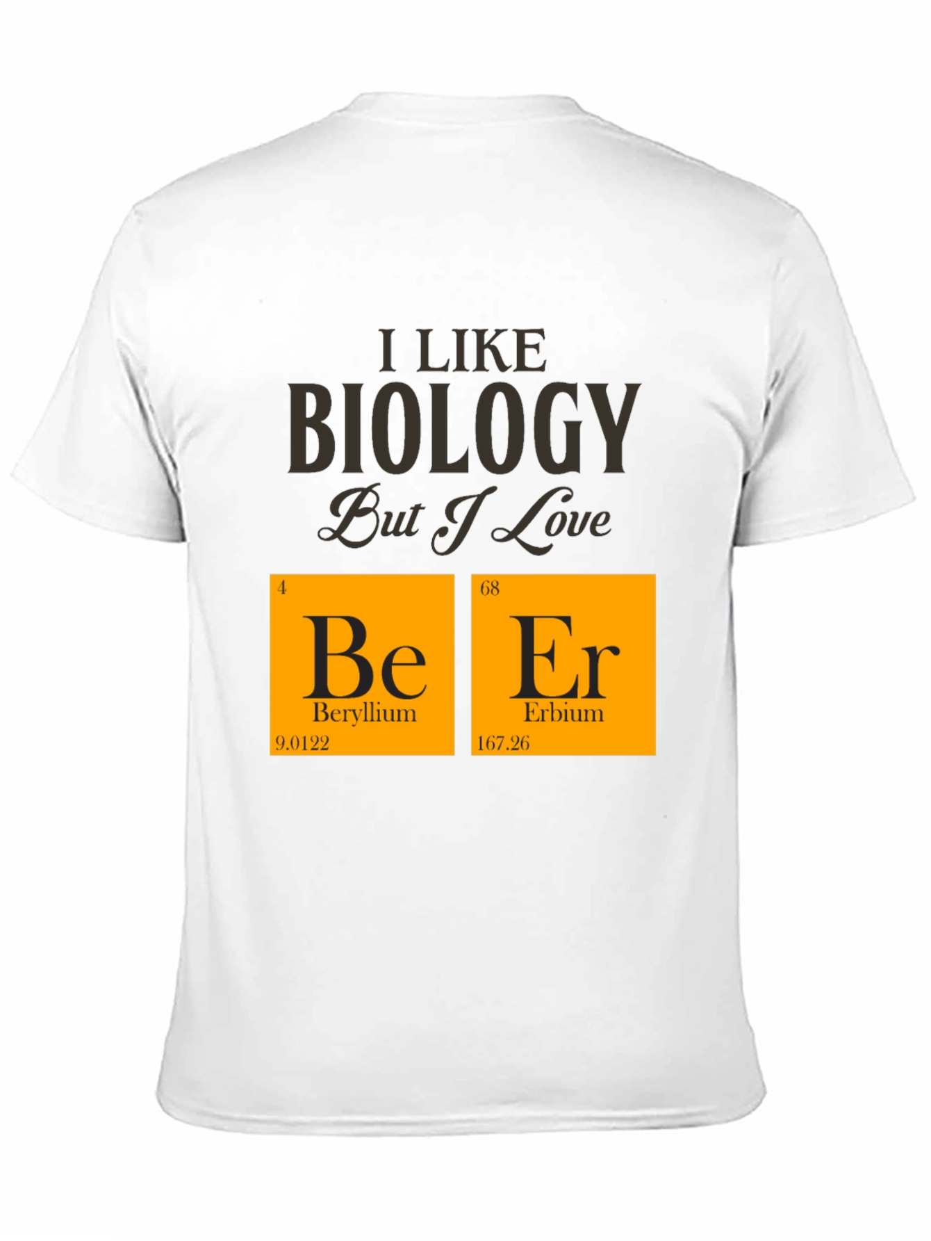 Biology & Beer T-Shirt - Science Humor Tee