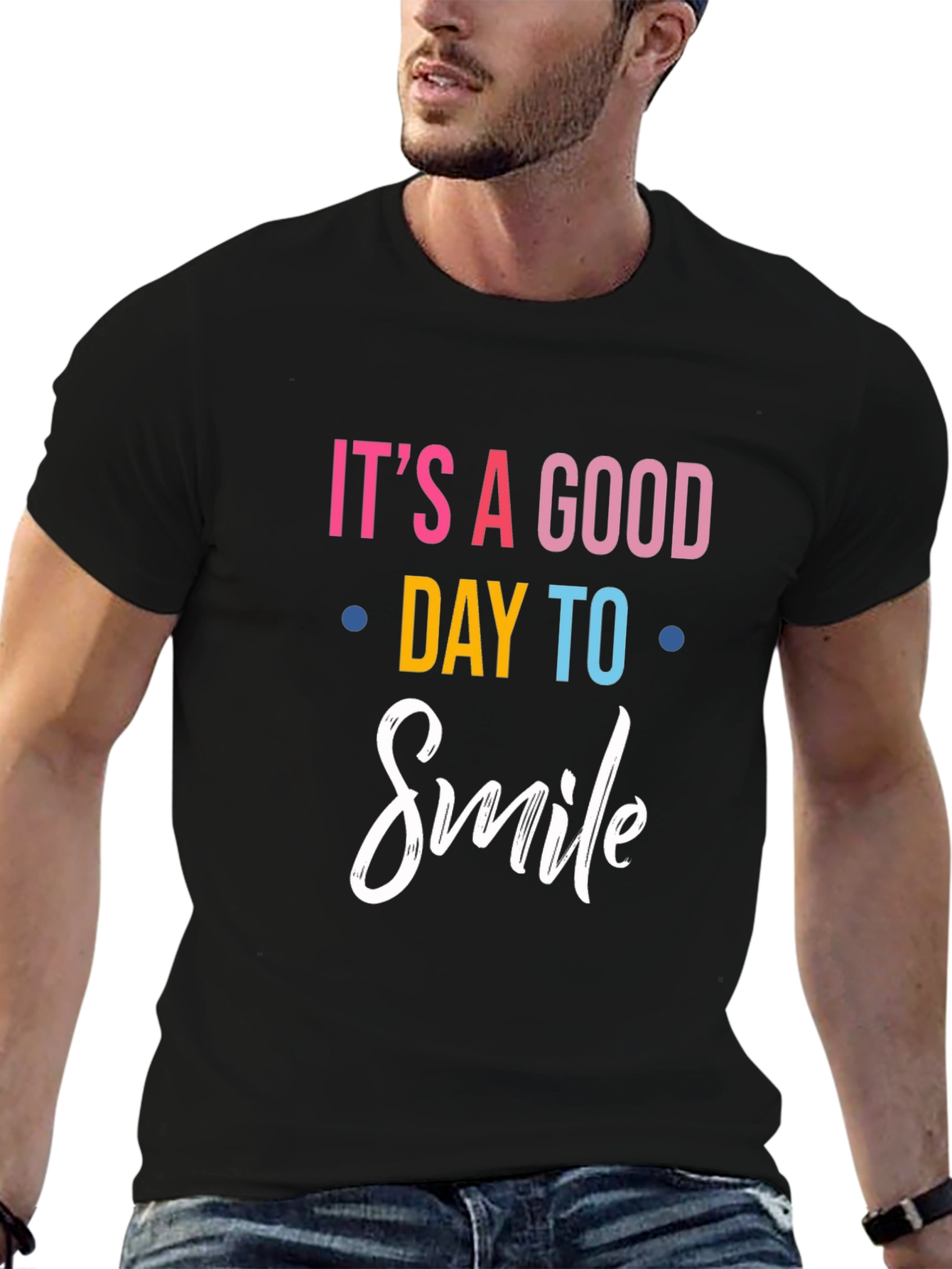 Its a Good Day to Smile - Graphic Tee