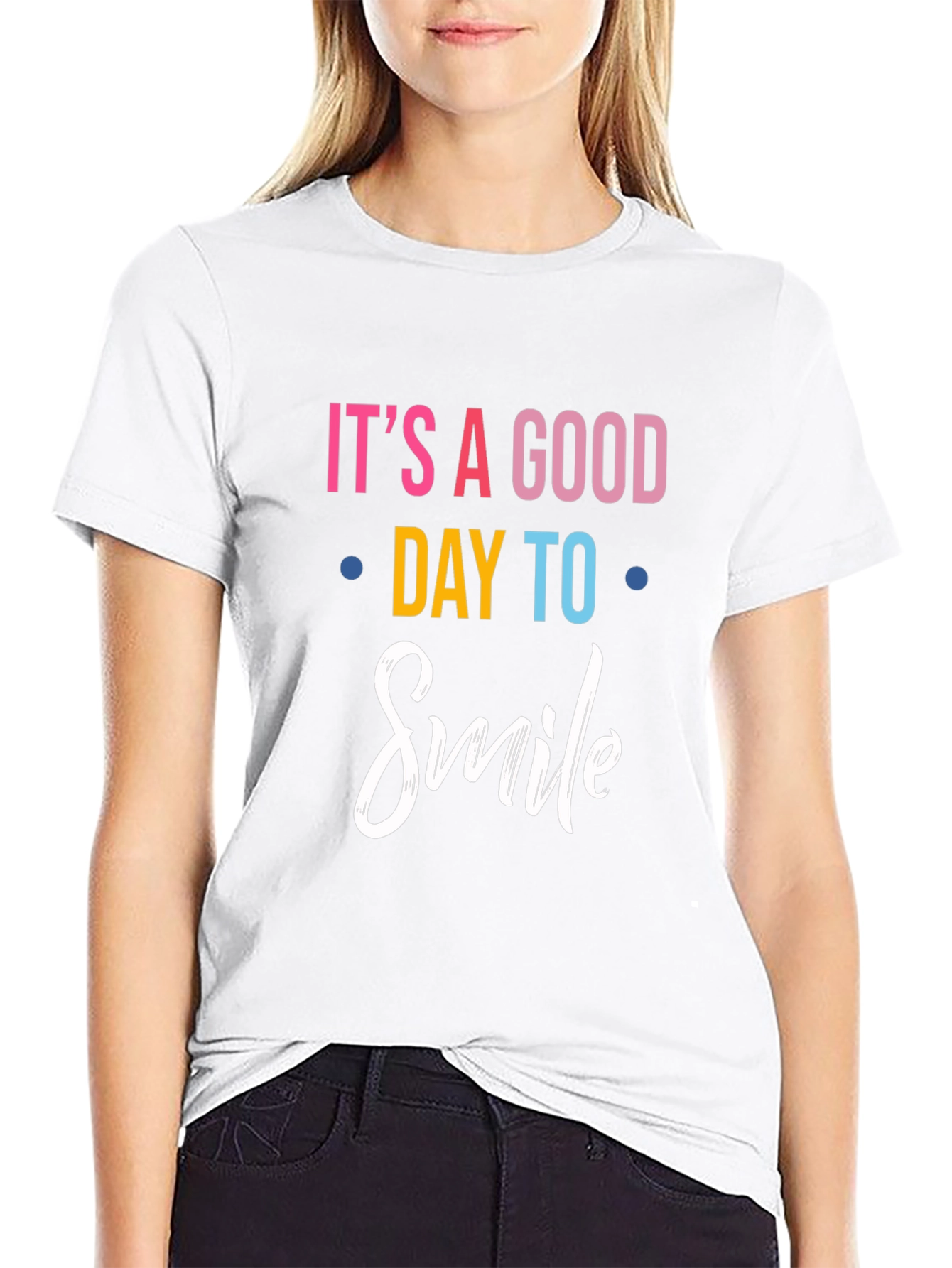 Its a Good Day to Smile - Graphic Tee