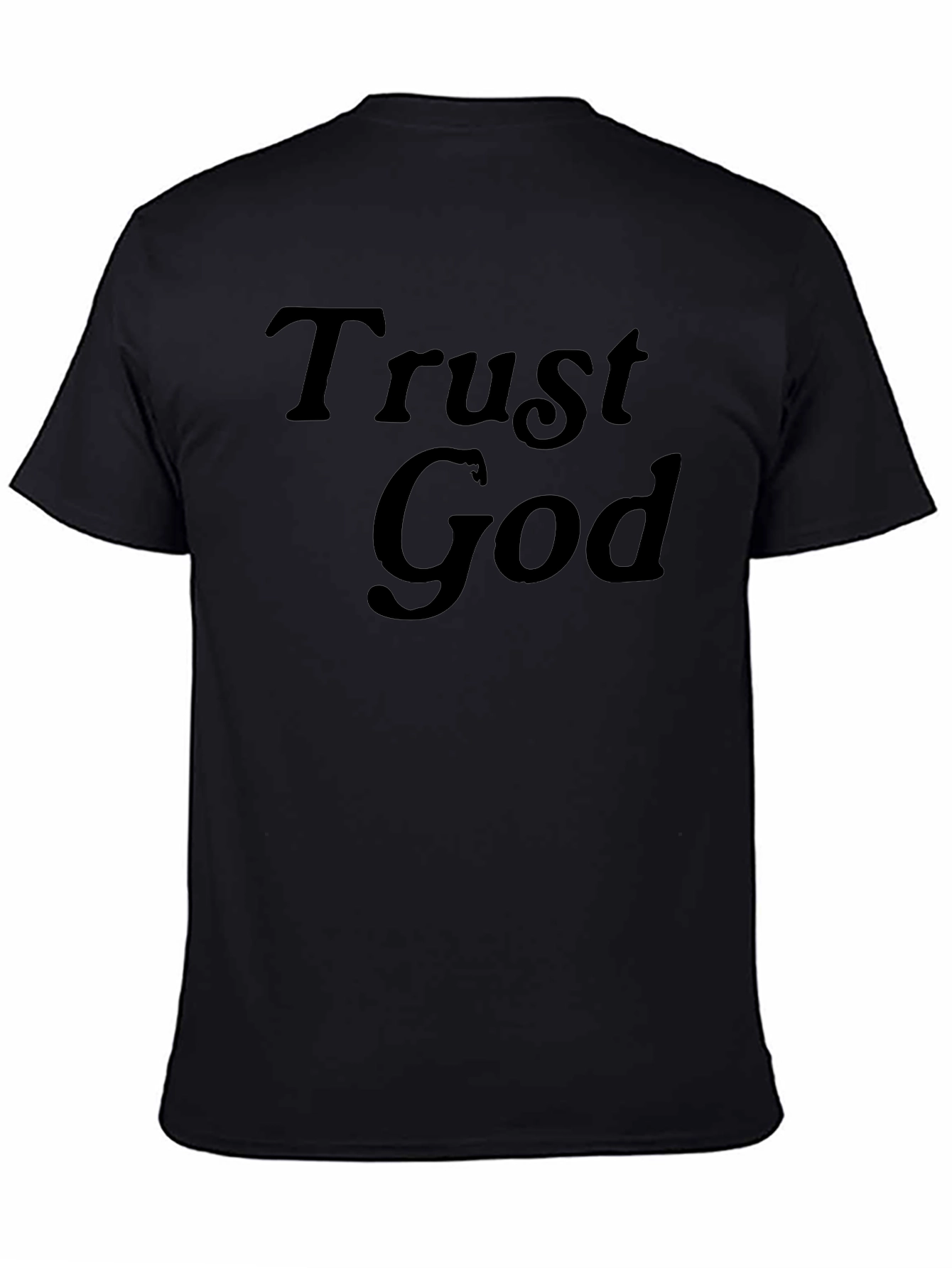 Trust God Graphic Tee - Black Casual T-Shirt