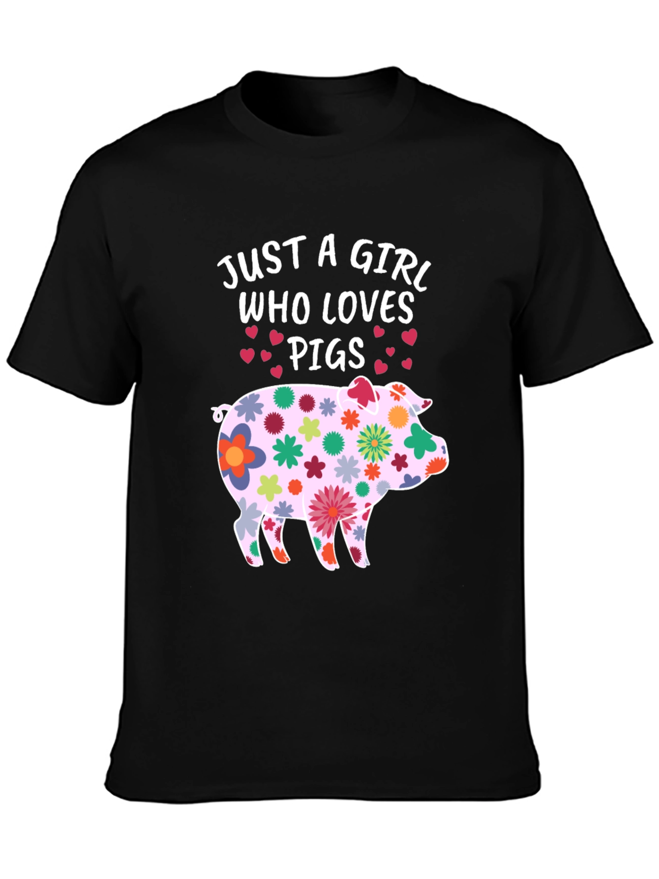 Just a Girl Who Loves Pigs T-Shirt