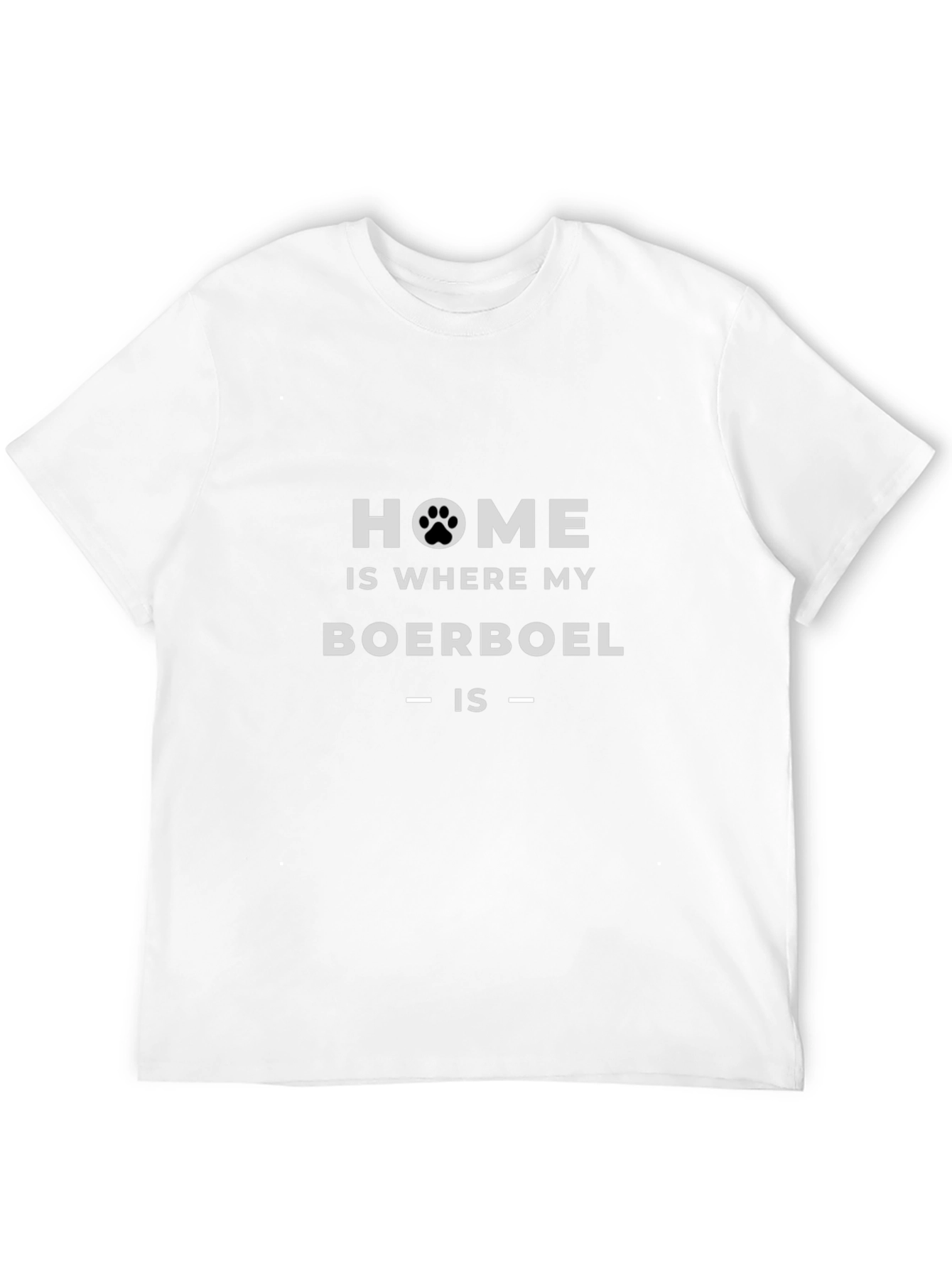 Home is Where My Boerboel Is - Graphic T-Shirt