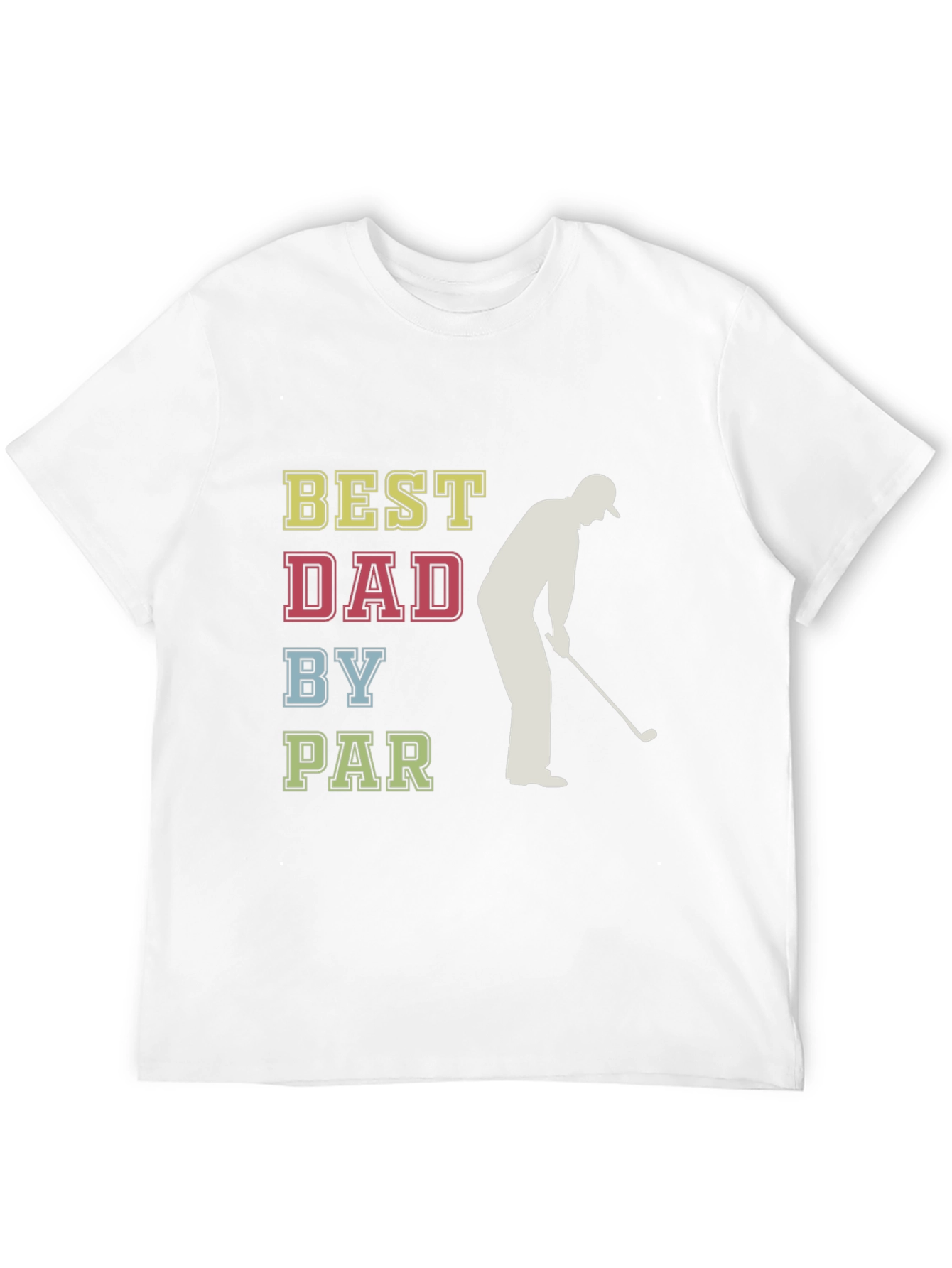 Best Dad By Par T-Shirt
