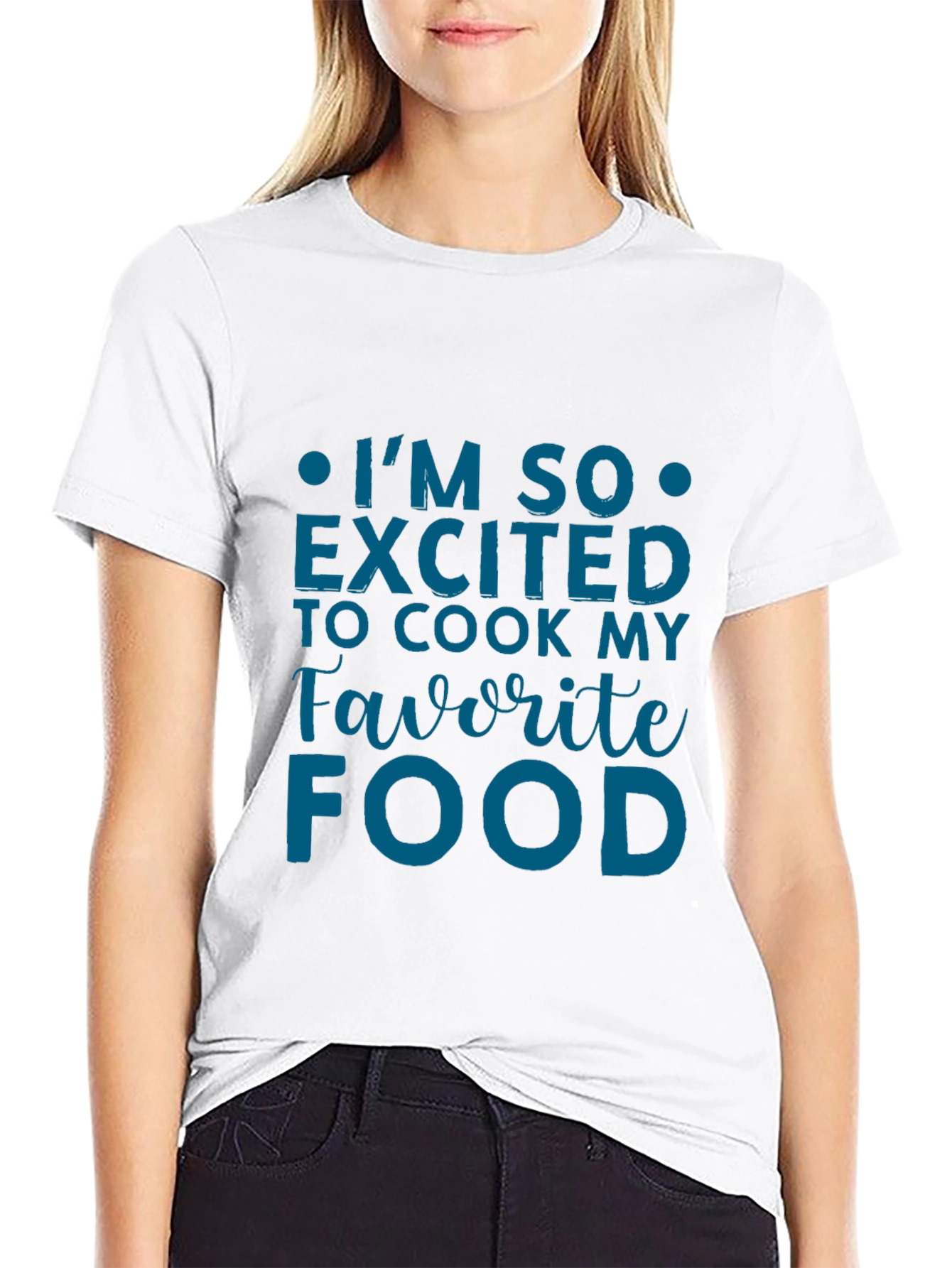 Excited To Cook Favorite Food Graphic Tee
