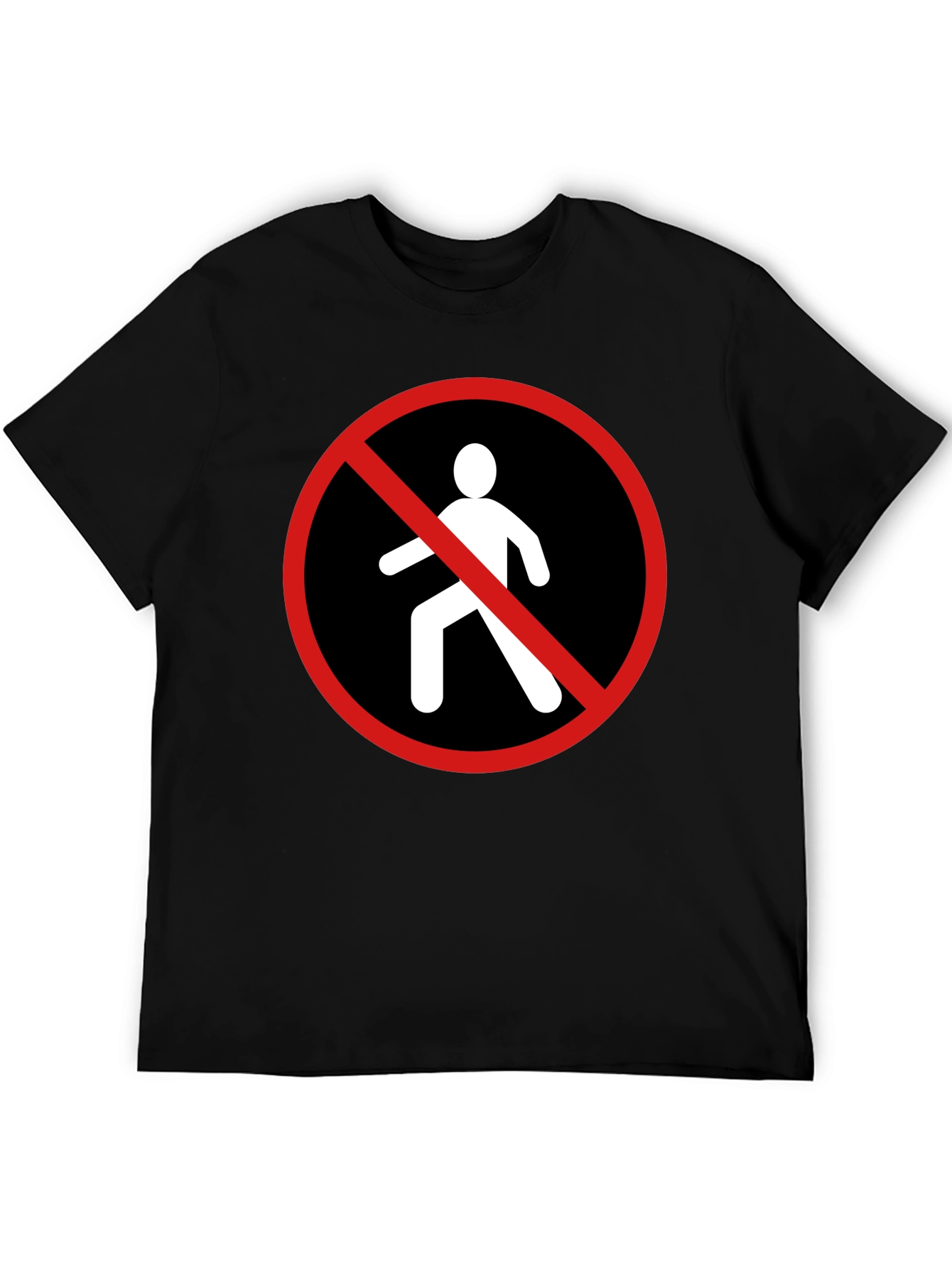 No Walking T-Shirt - Graphic Tee