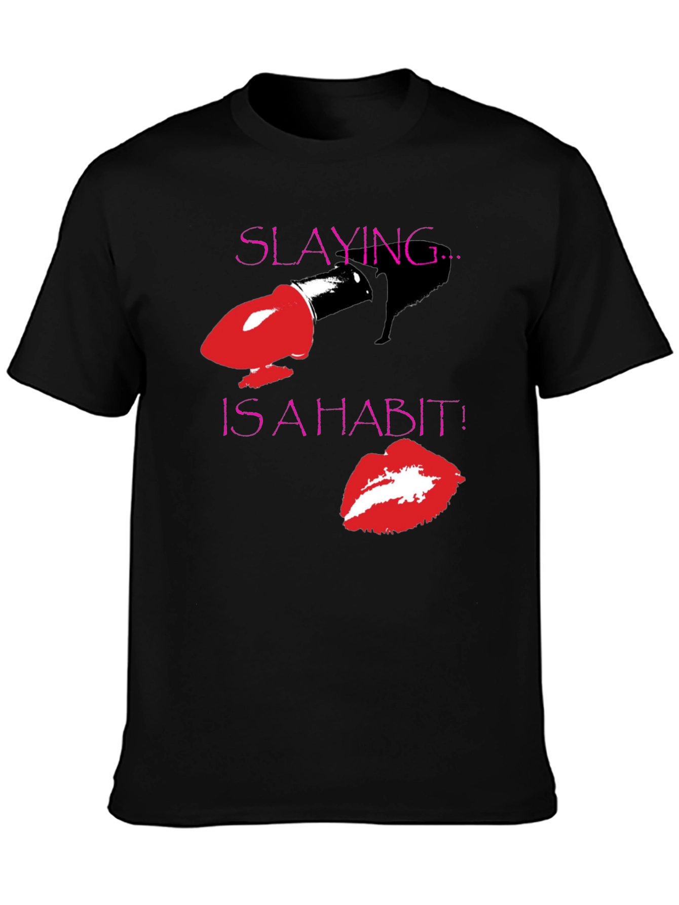 Slaying is a Habit Black T-Shirt