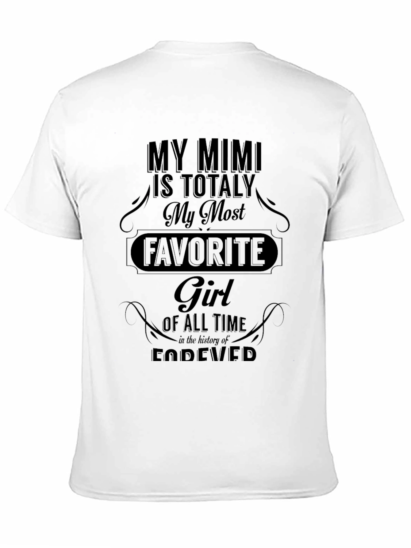My Mimi Favorite Girl T-Shirt