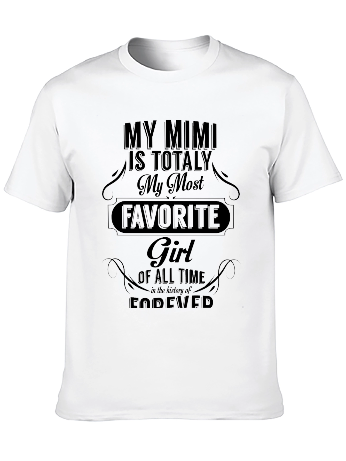 My Mimi Favorite Girl T-Shirt