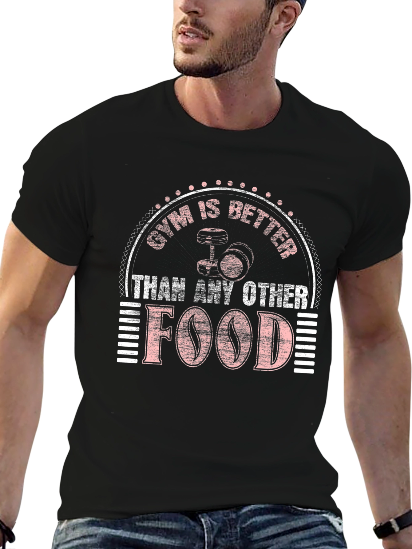 Gym is Better Than Food T-Shirt