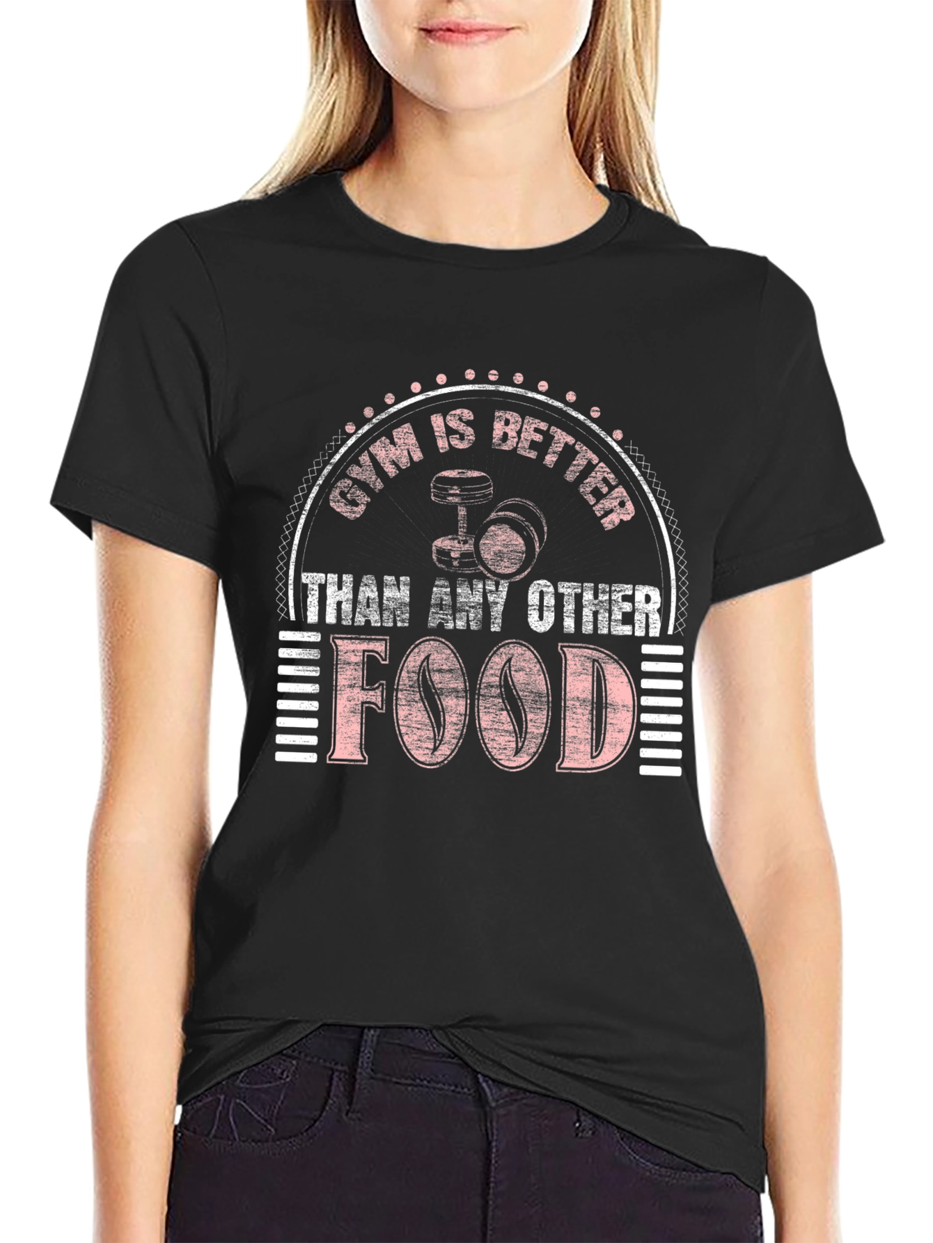 Gym is Better Than Food T-Shirt