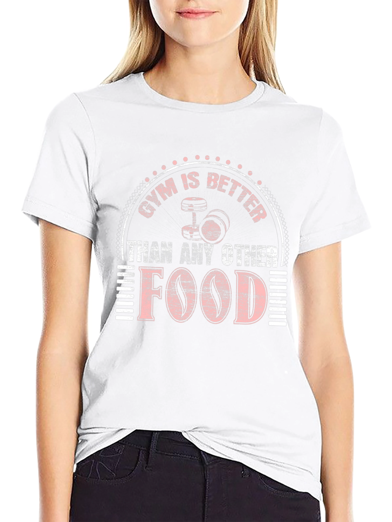 Gym is Better Than Food T-Shirt