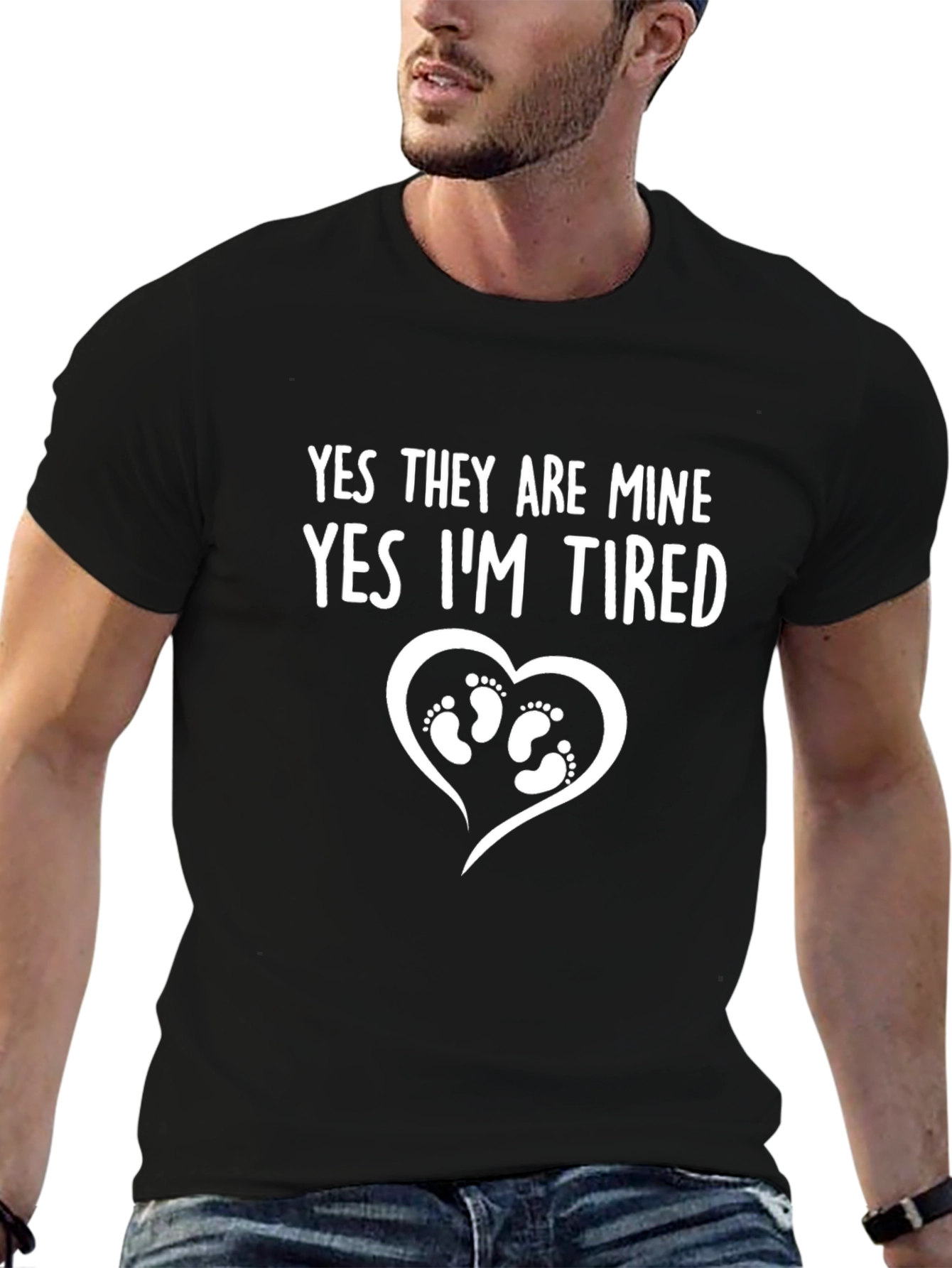 Yes They Are Mine Funny Dad T-Shirt