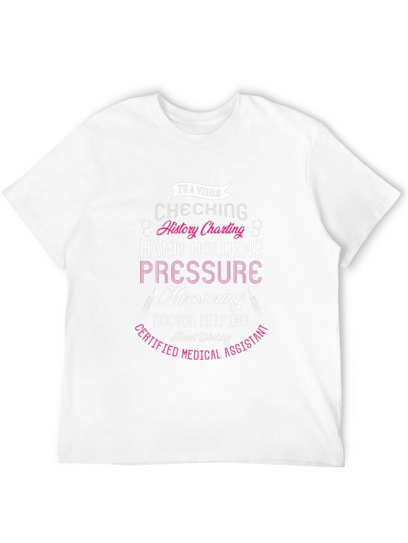 Certified Medical Assistant T-Shirt