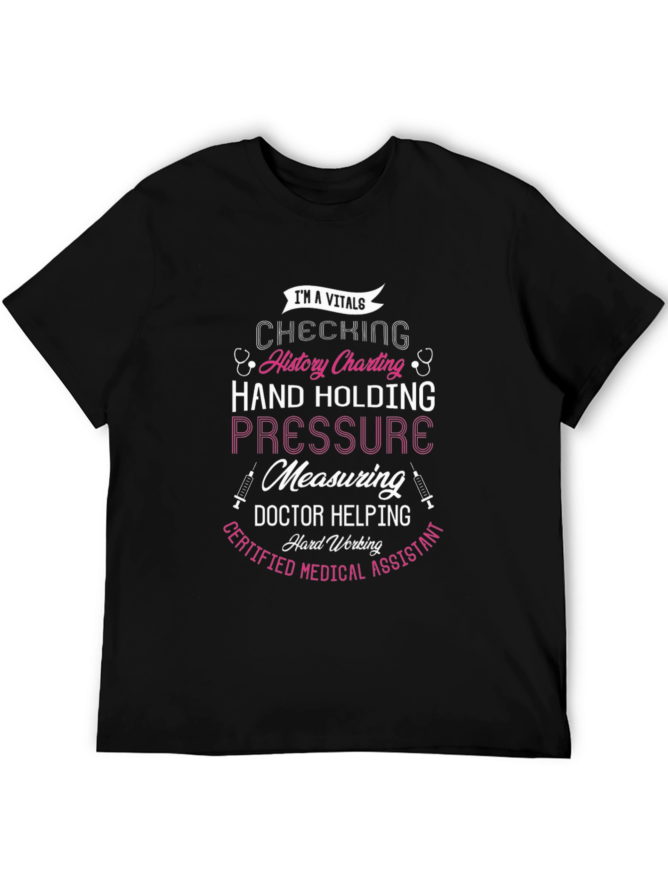 Certified Medical Assistant T-Shirt