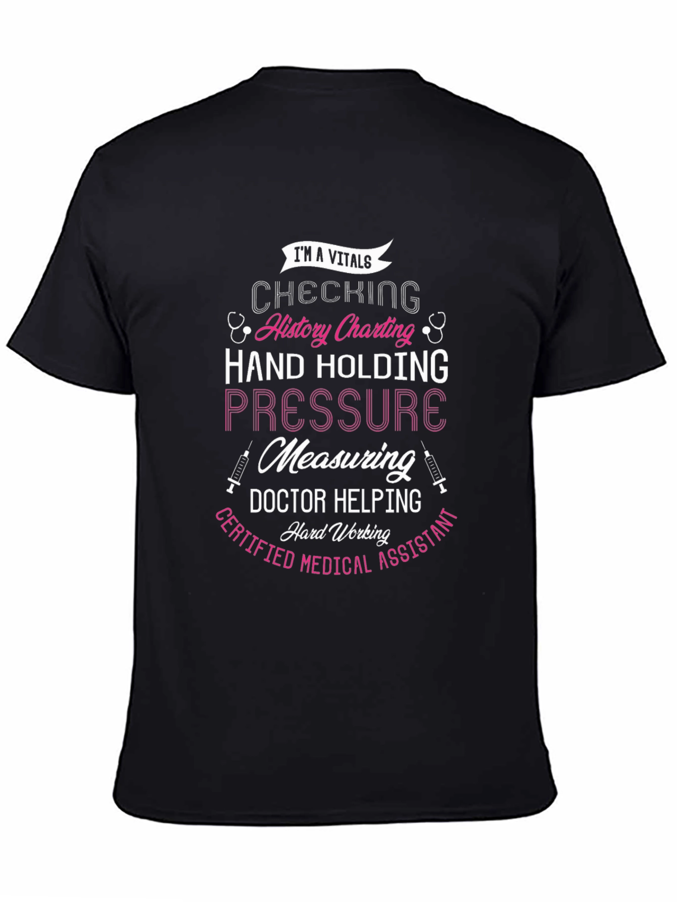 Certified Medical Assistant T-Shirt