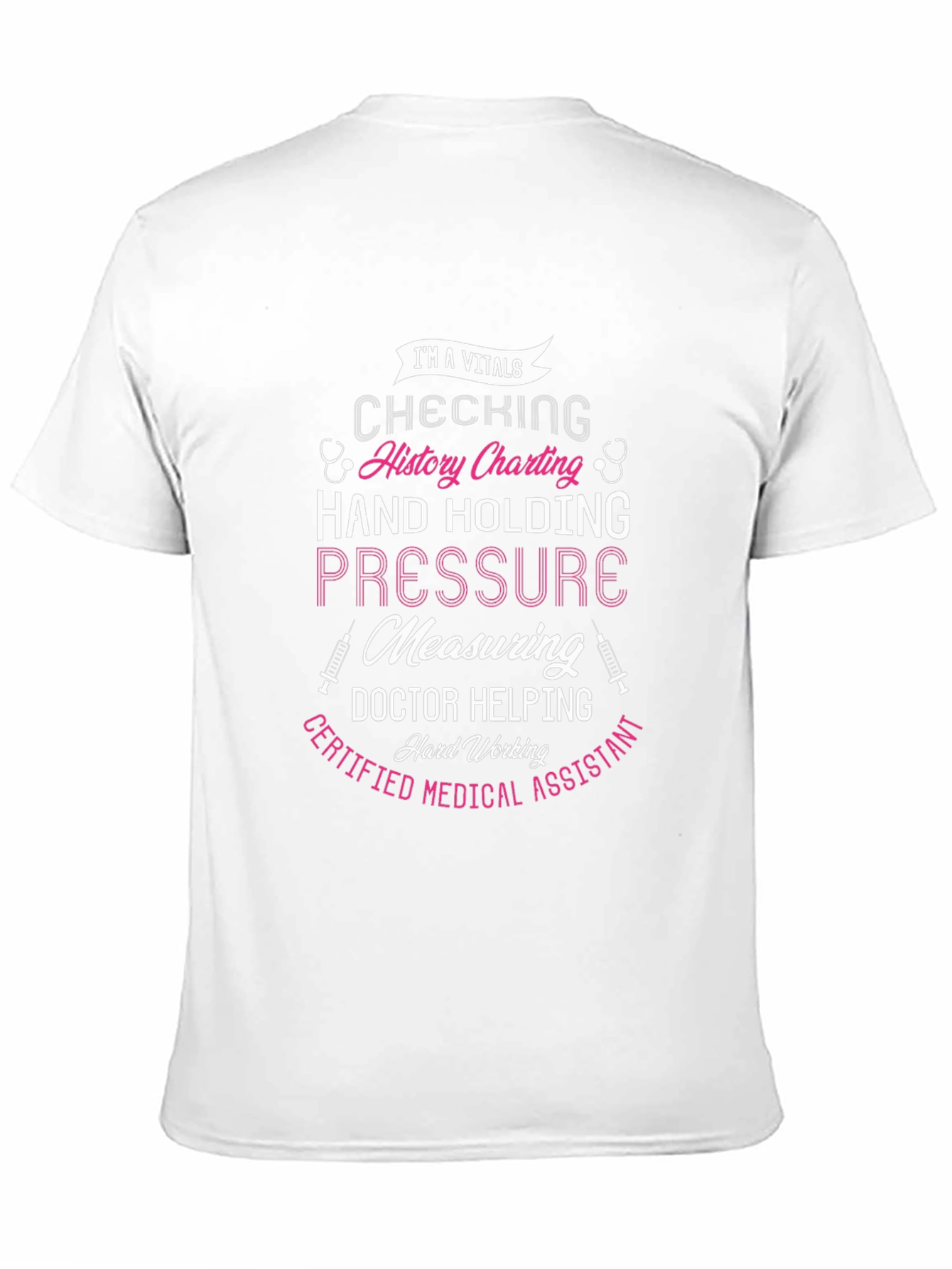 Certified Medical Assistant T-Shirt