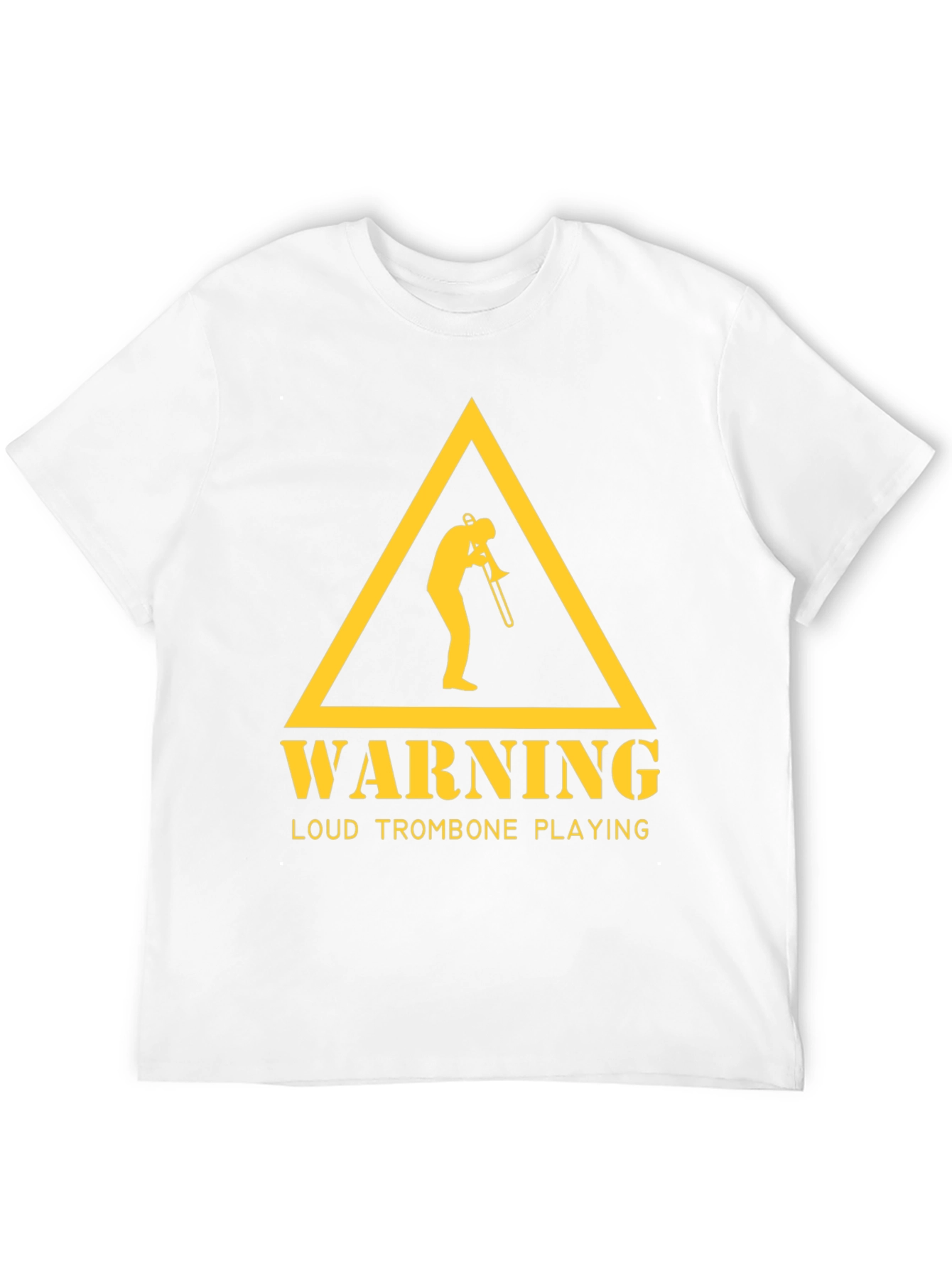 Warning Loud Trombone Playing Graphic Tee