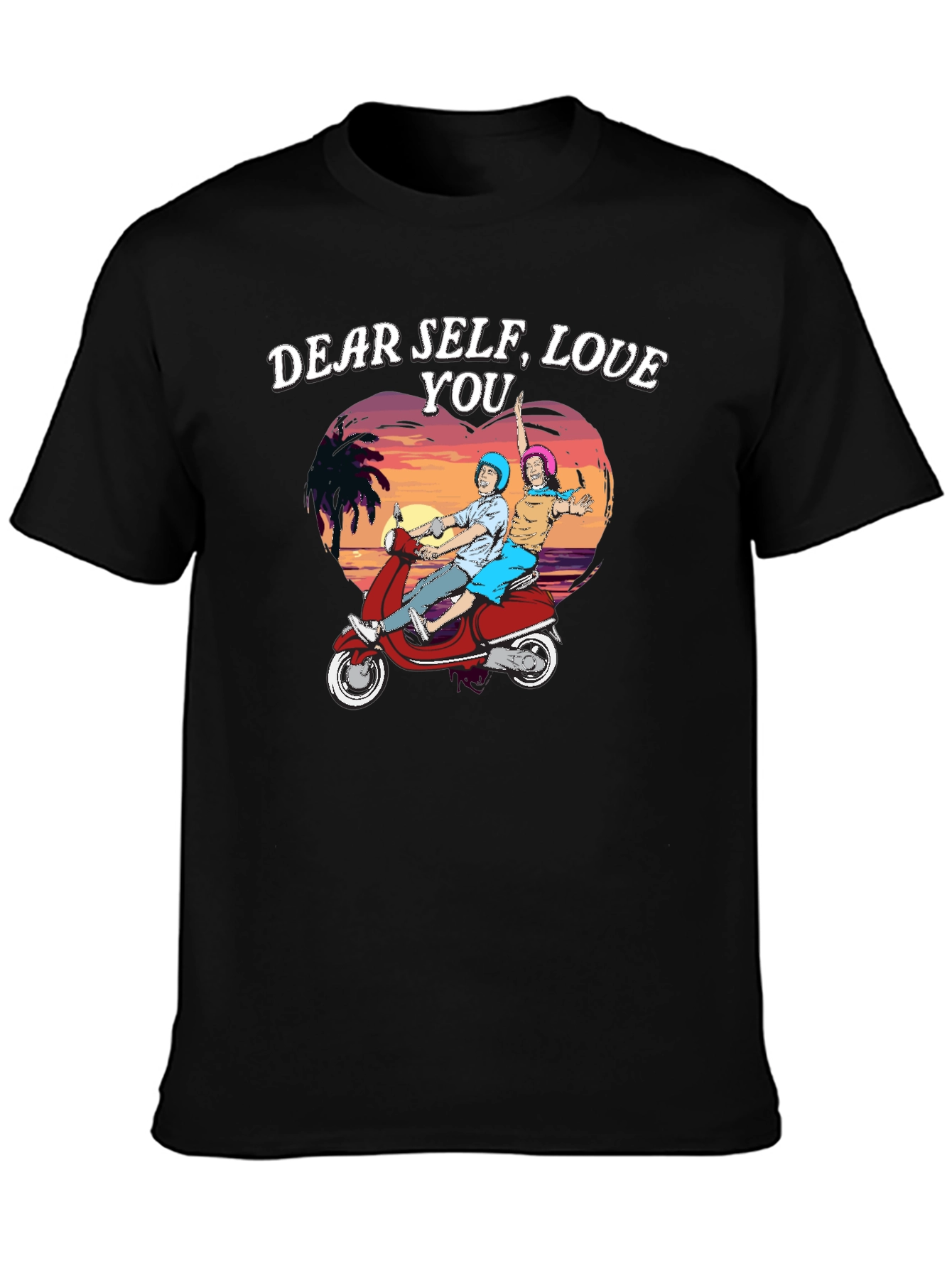 Dear Self Love You T-Shirt - Retro Scooter Design
