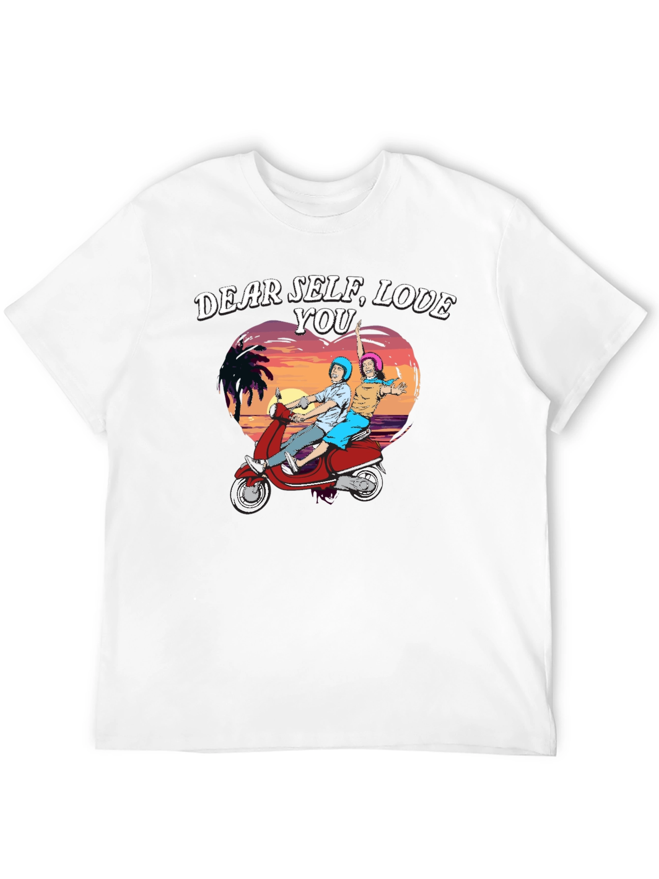 Dear Self Love You T-Shirt - Retro Scooter Design
