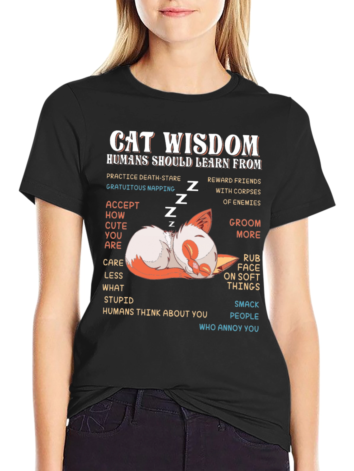 Cat Wisdom T-Shirt - Funny Feline Life Lessons