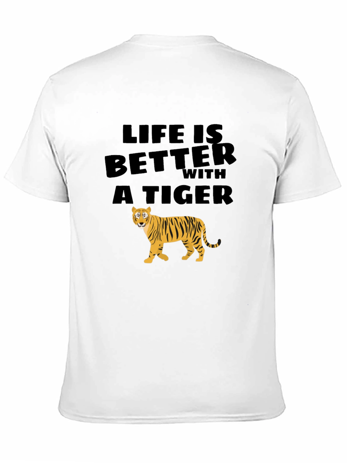 Life is Better with a Tiger Graphic Tee
